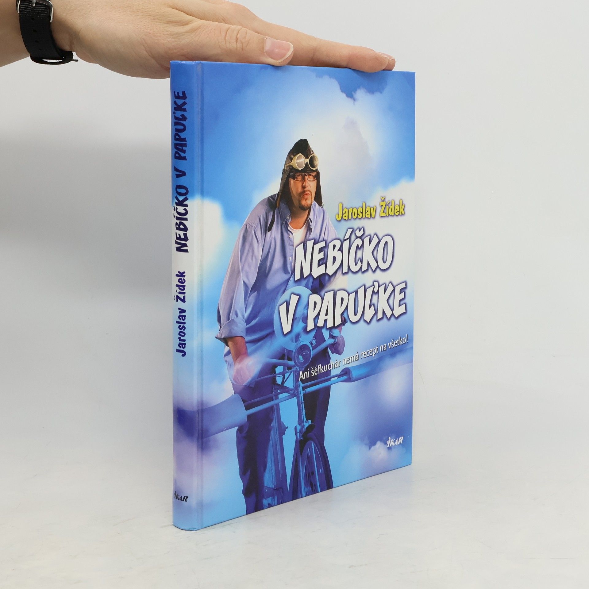 Jaroslav Žídek Nebíčko v papuľke