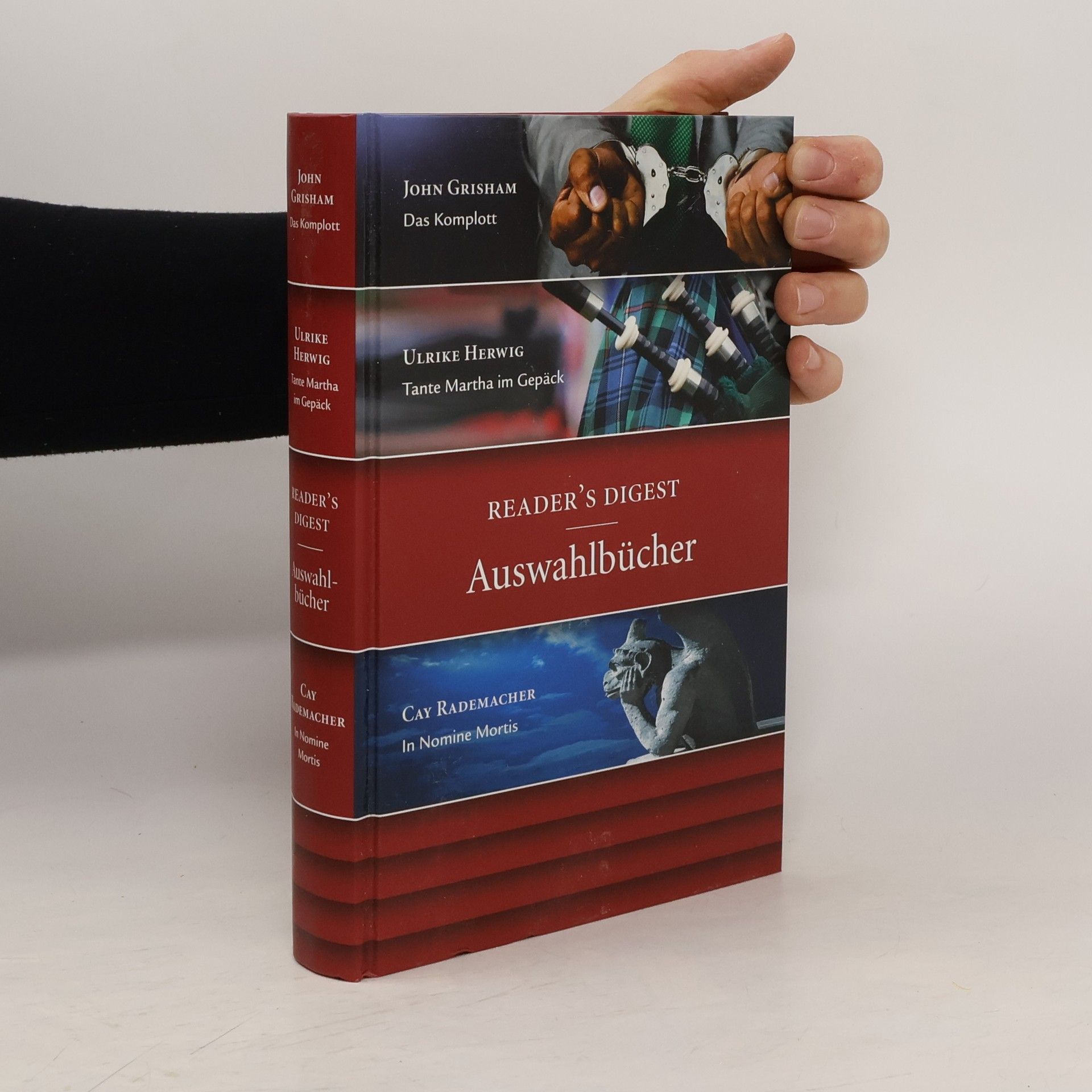 John Grisham Reader's Digest Auswahlbücher. Das Komplott. Tante Martha im Gepäck. In Nomine Mortis