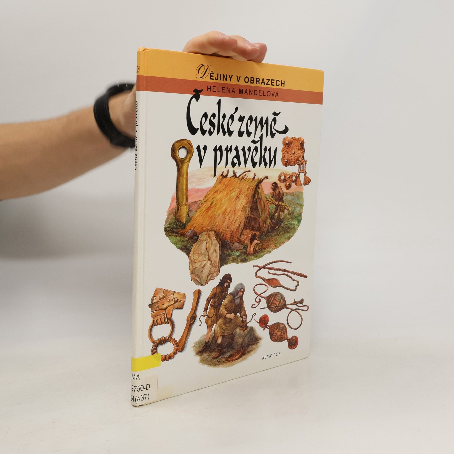 Helena Mandelová České země v pravěku
