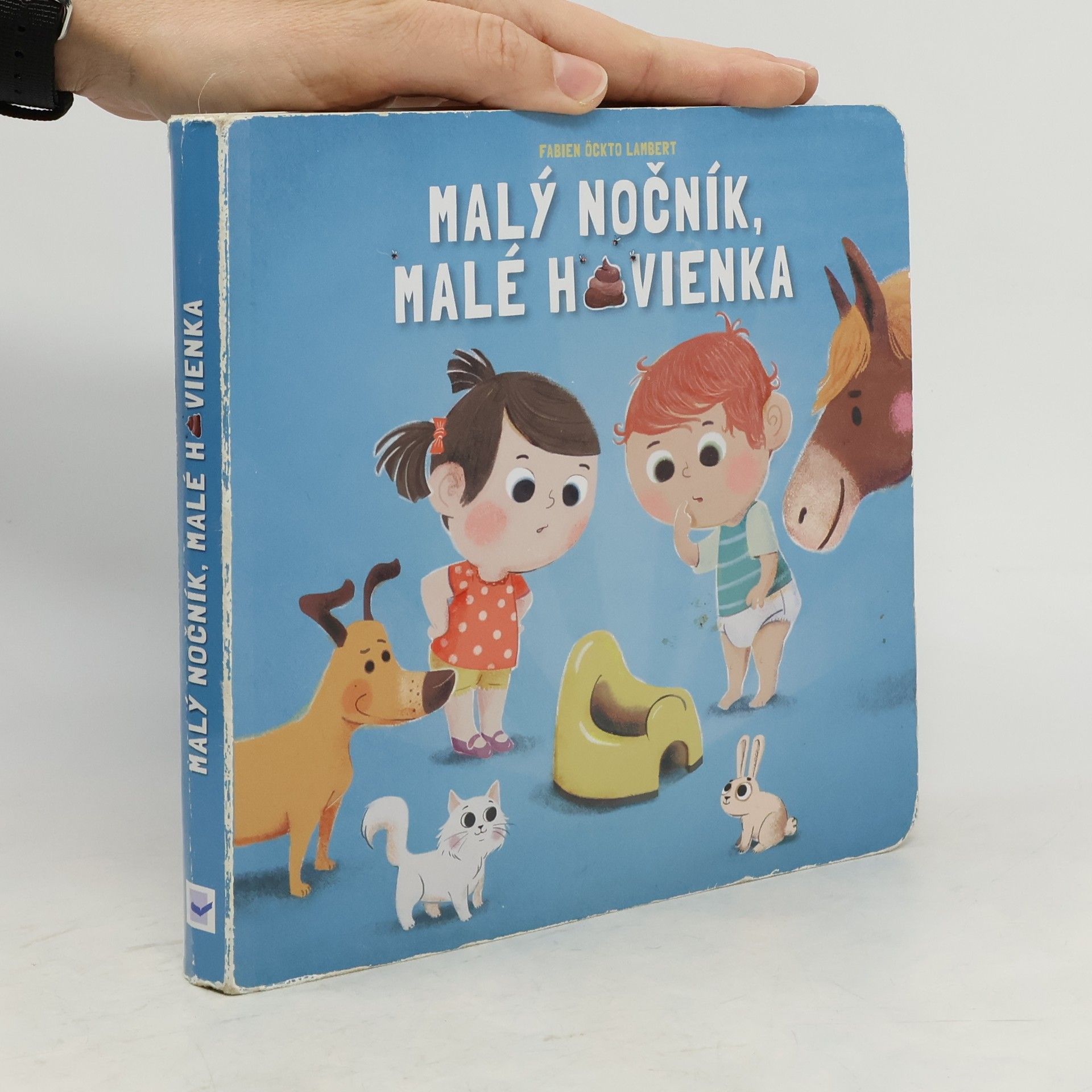 Fabien Lambert Malý nočník, malé hovienka