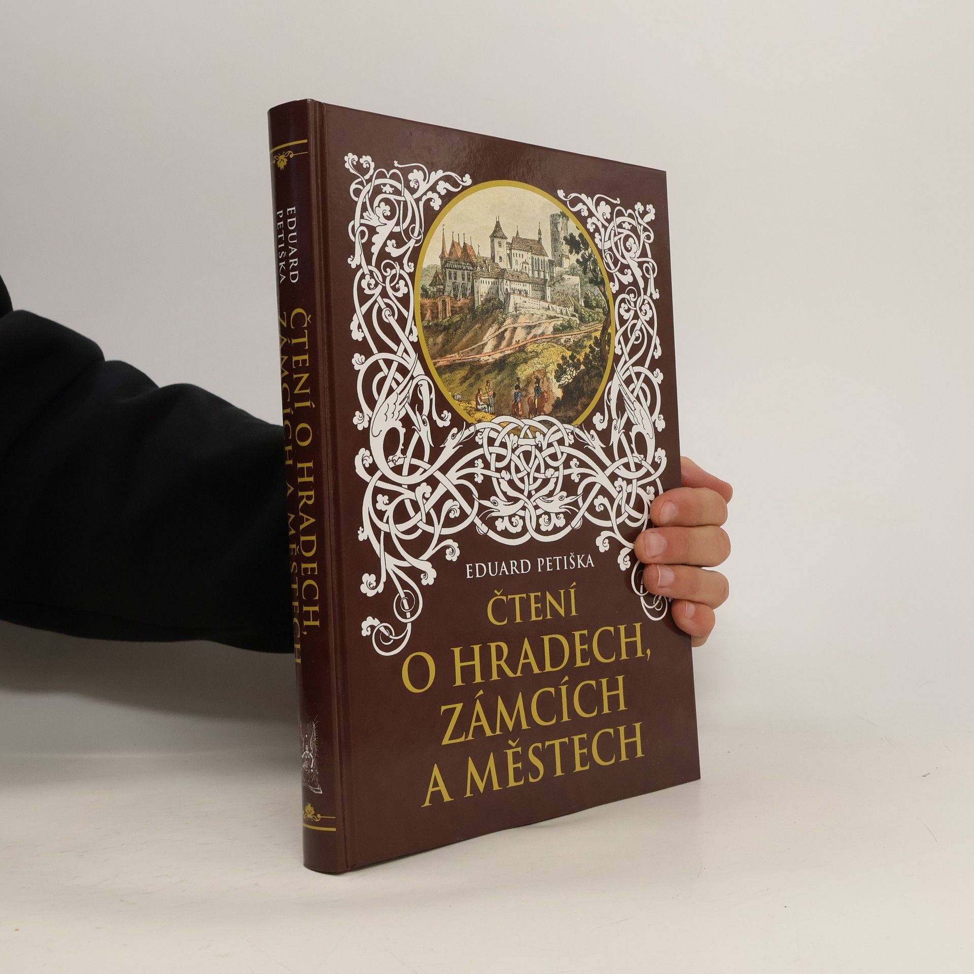 Eduard Petiška Čtení o hradech, zámcích a městech