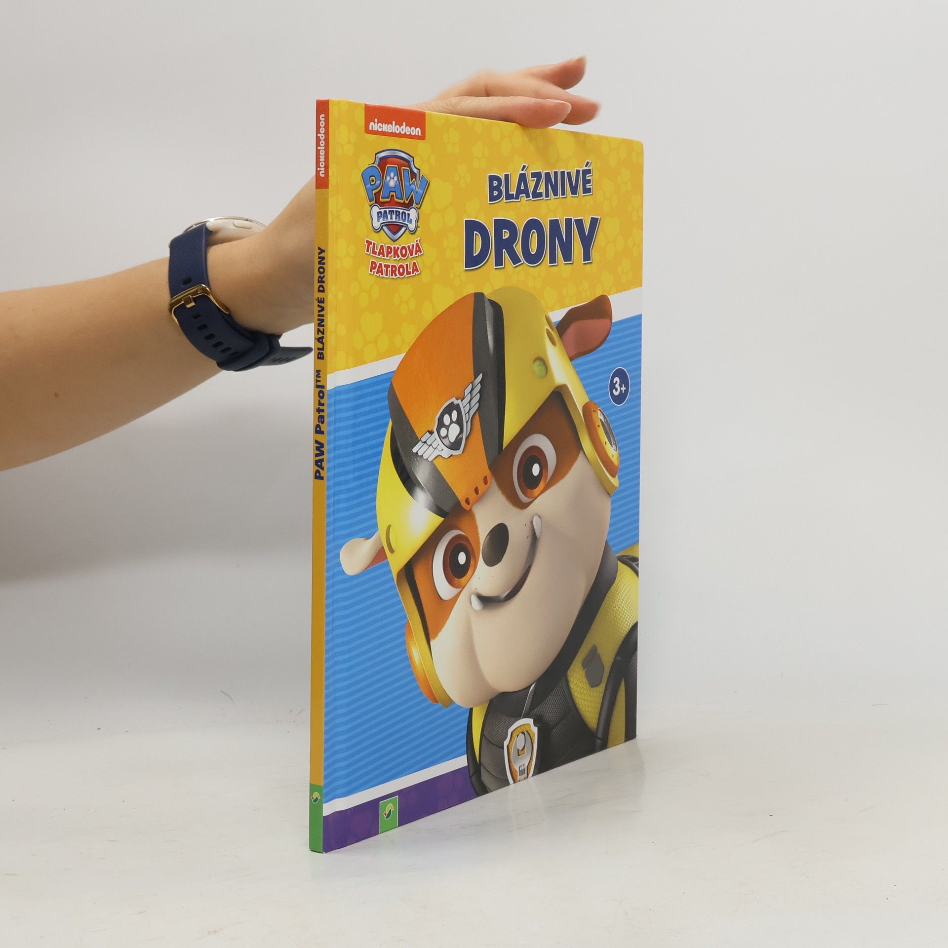 Kolektiv autorů Tlapková patrola. Bláznivé drony