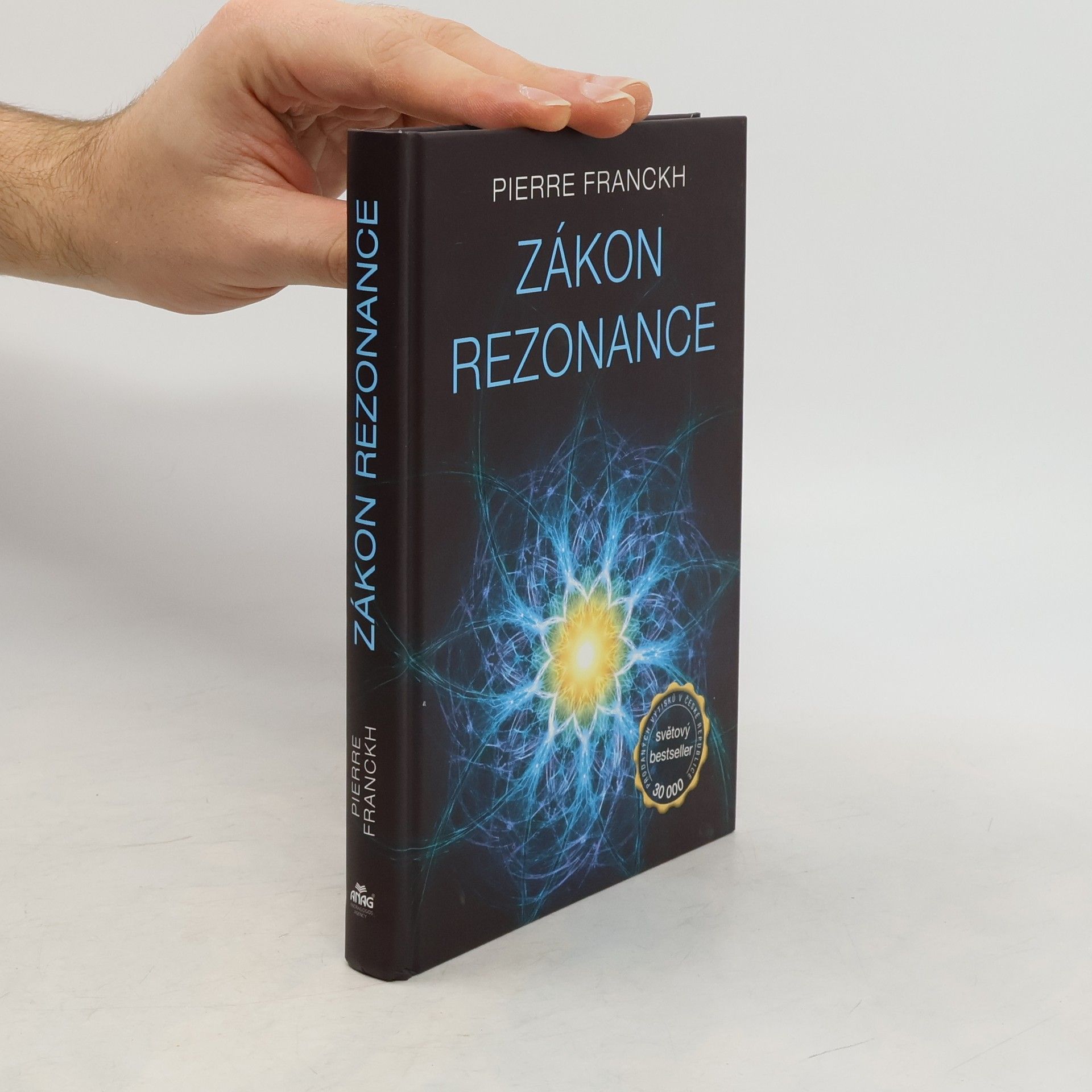 Pierre Franckh Zákon rezonance