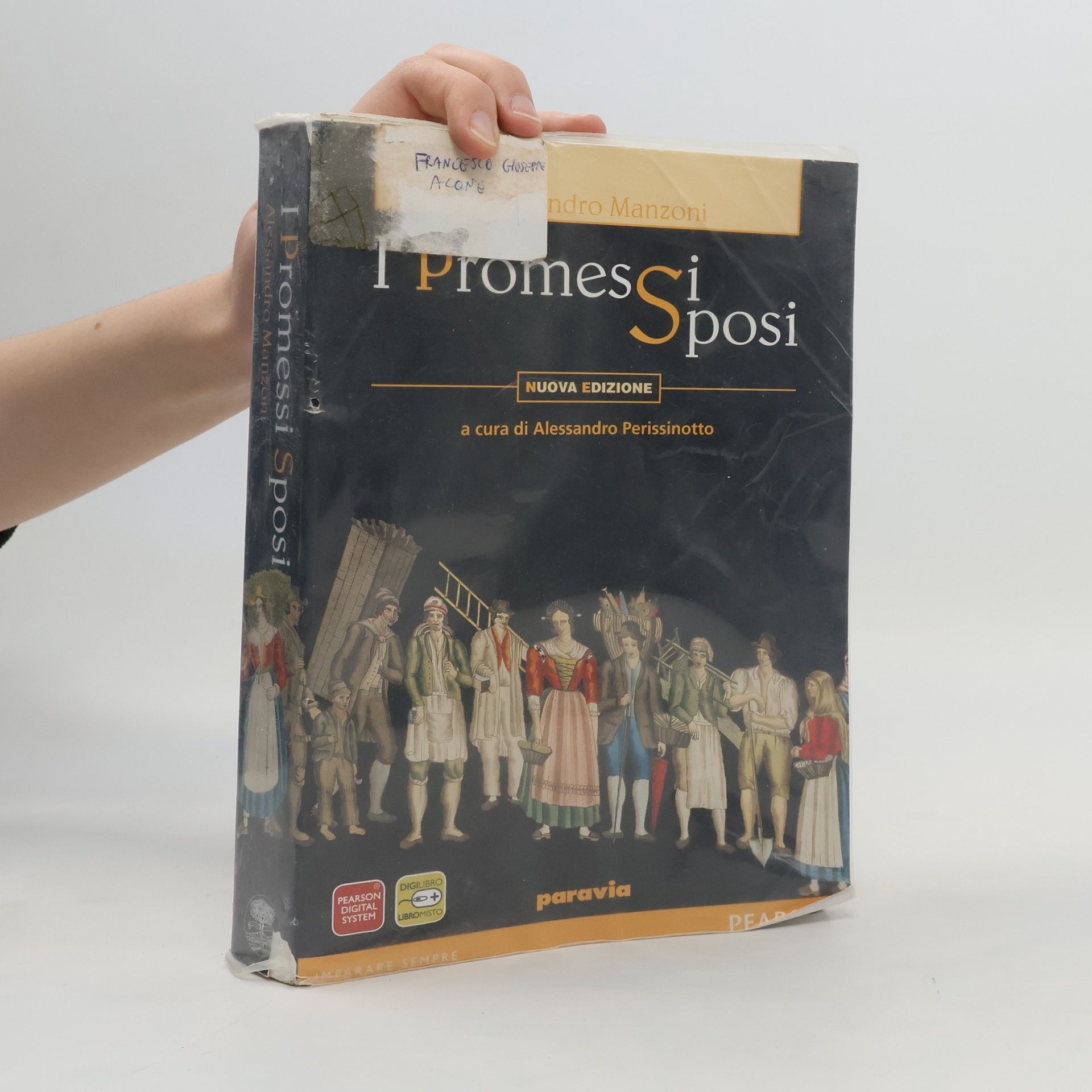 Alessandro Manzoni I promessi sposi: Nuova edizione a cura di Alessandro Perissinotto
