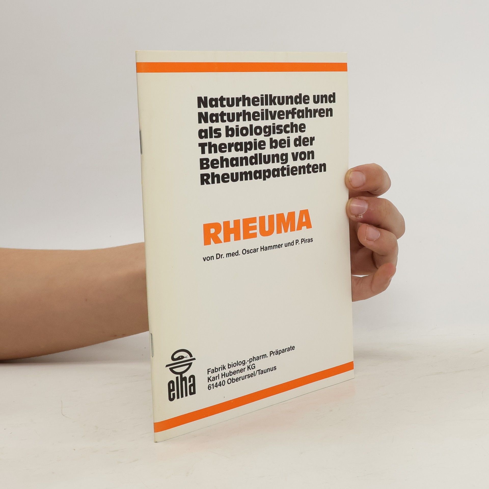 Collectif d'auteurs Naturheilkunde und Naturheilverfahren als biologische Therapie bei der Behandlung von Rheumapatienten