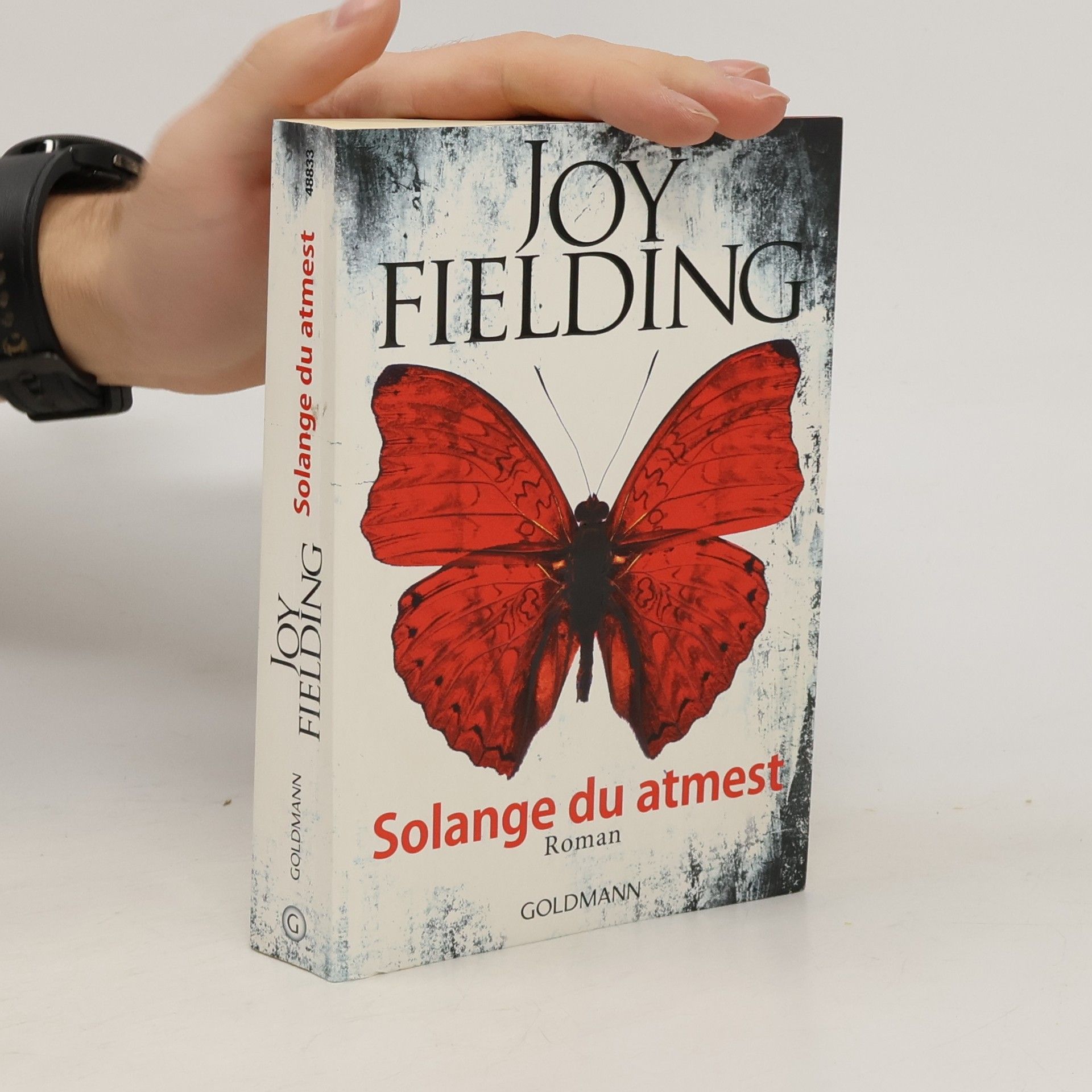 Joy Fielding Solange du atmest