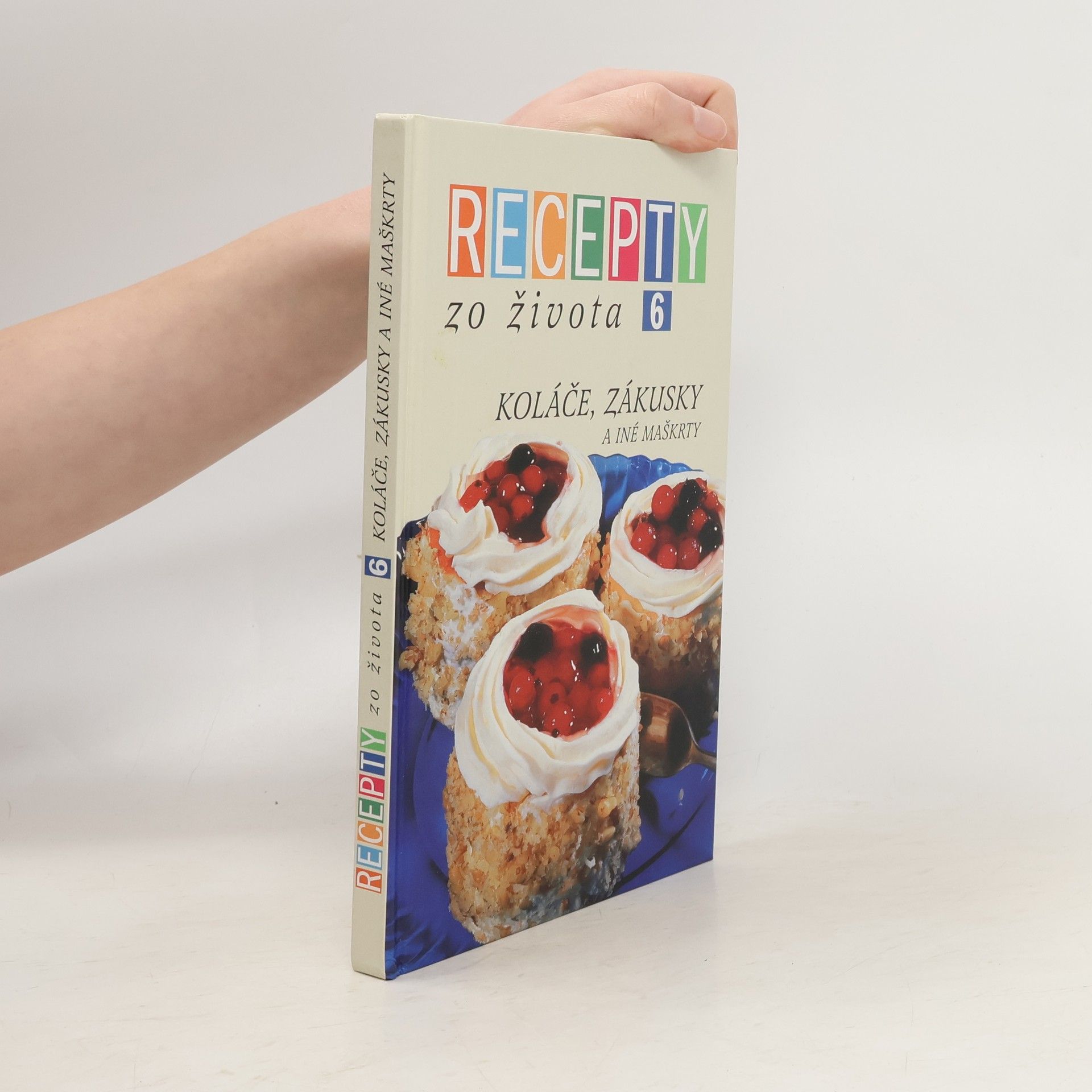 Recepty zo života 6