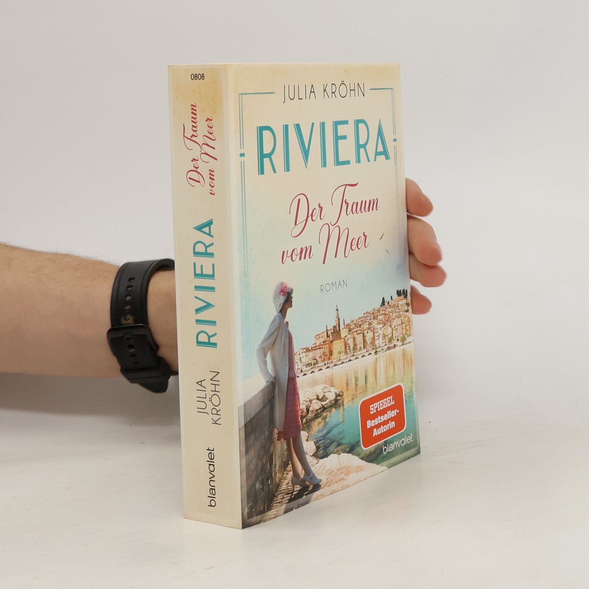 Julia Kröhn Riviera. Der Traum vom Meer