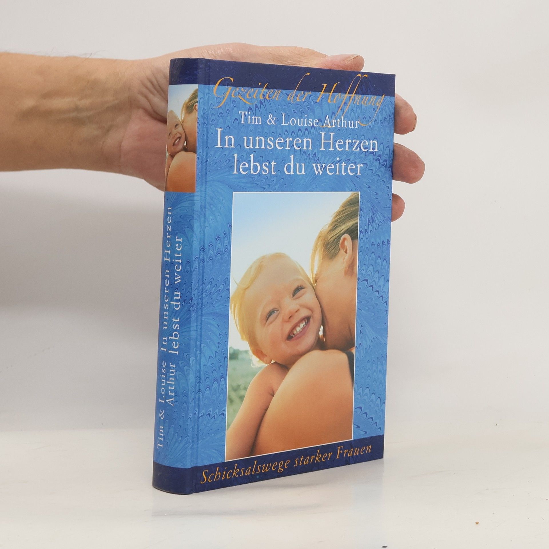 Tim Arthur In unseren Herzen lebst du weiter