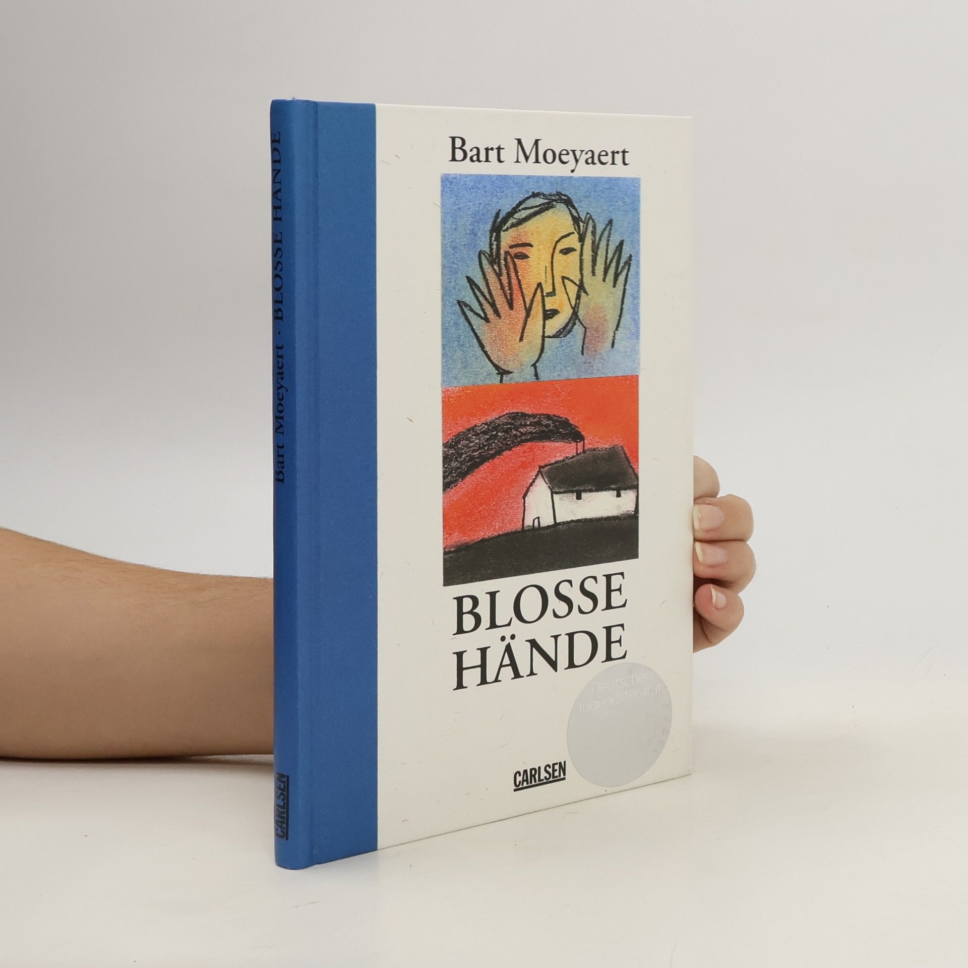 Bart Moeyaert Blosse Hände