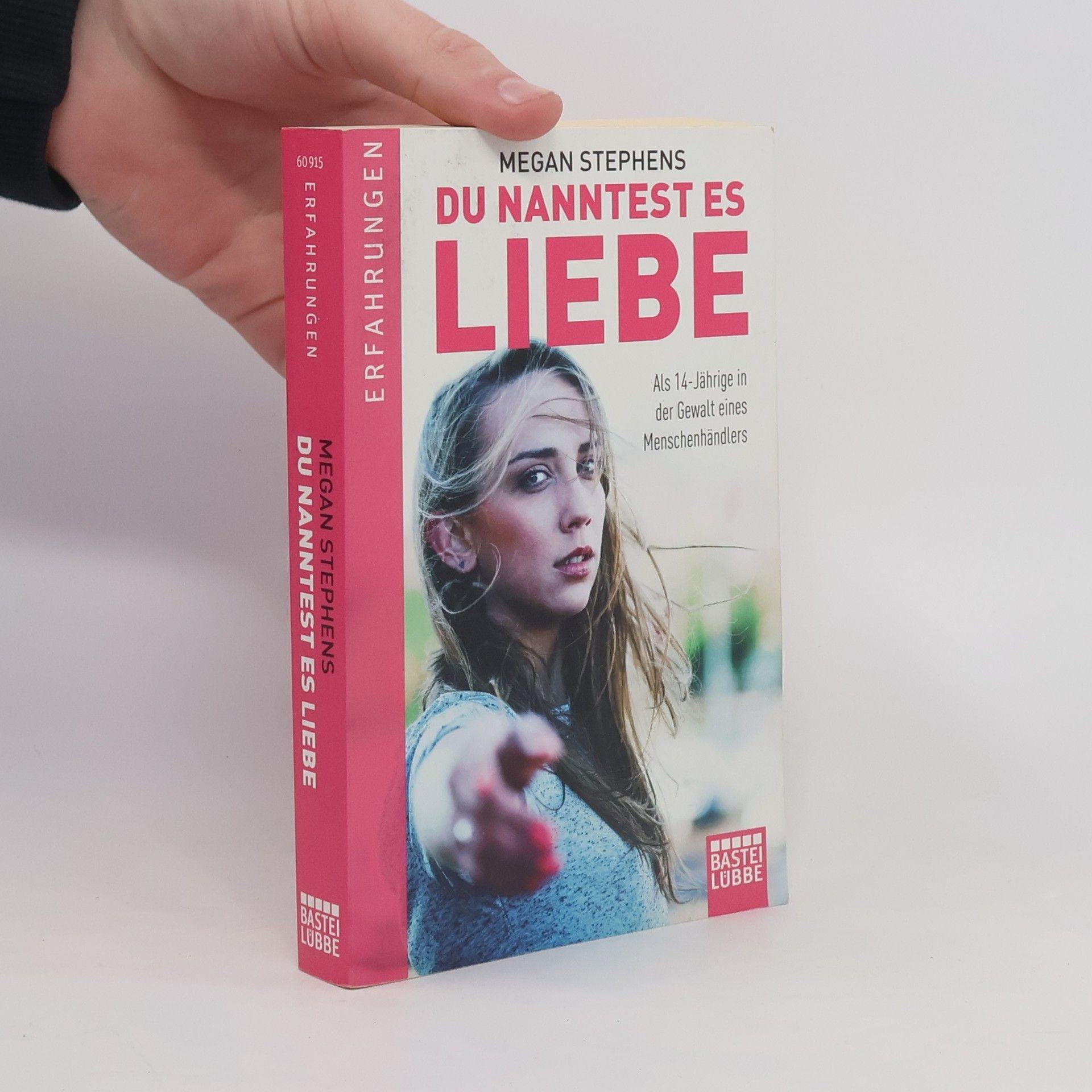 Megan Stephens Du nanntest es Liebe