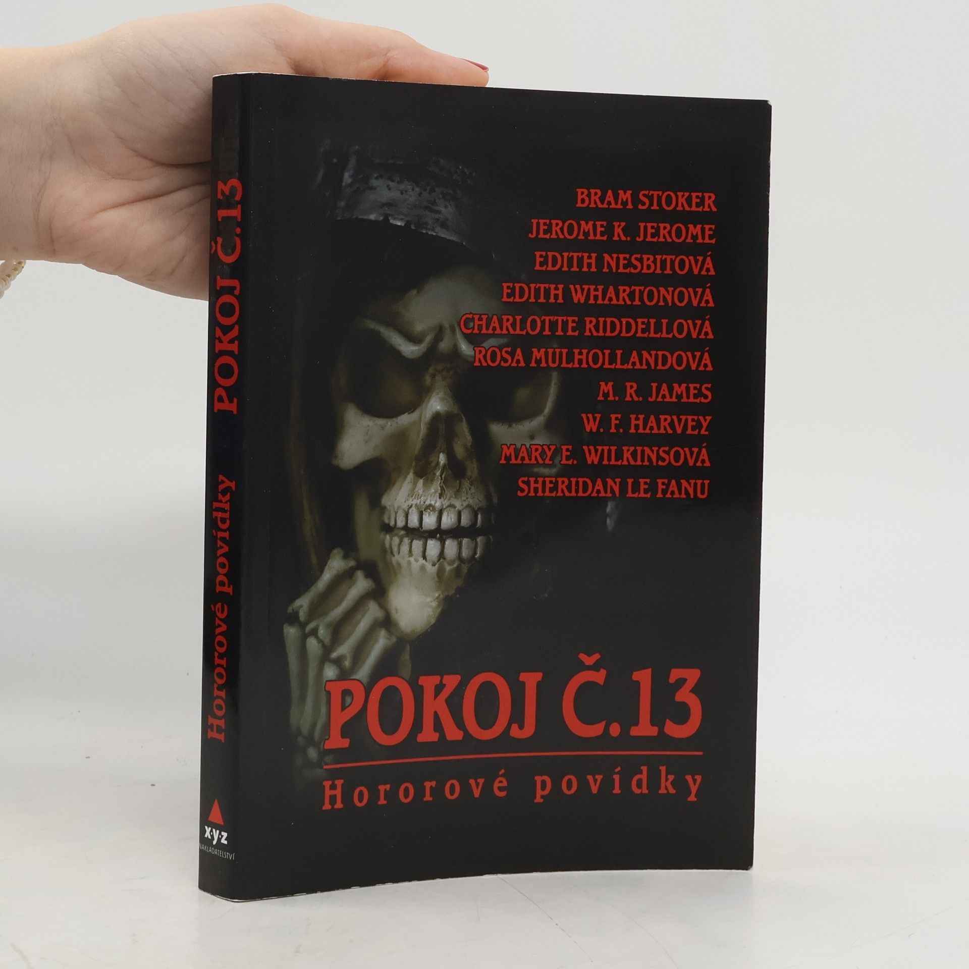 Bram Stoker Pokoj č. 13 : hororové povídky