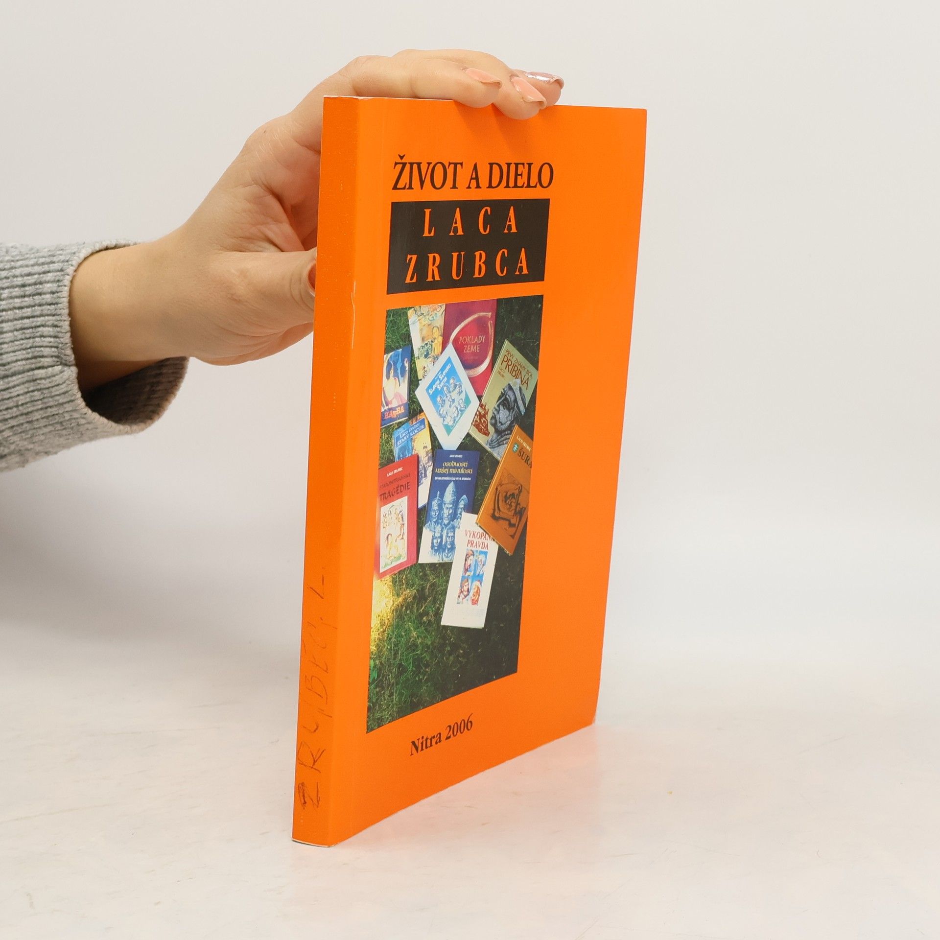 Collectif d'auteurs Život a dielo Laca Zrubca