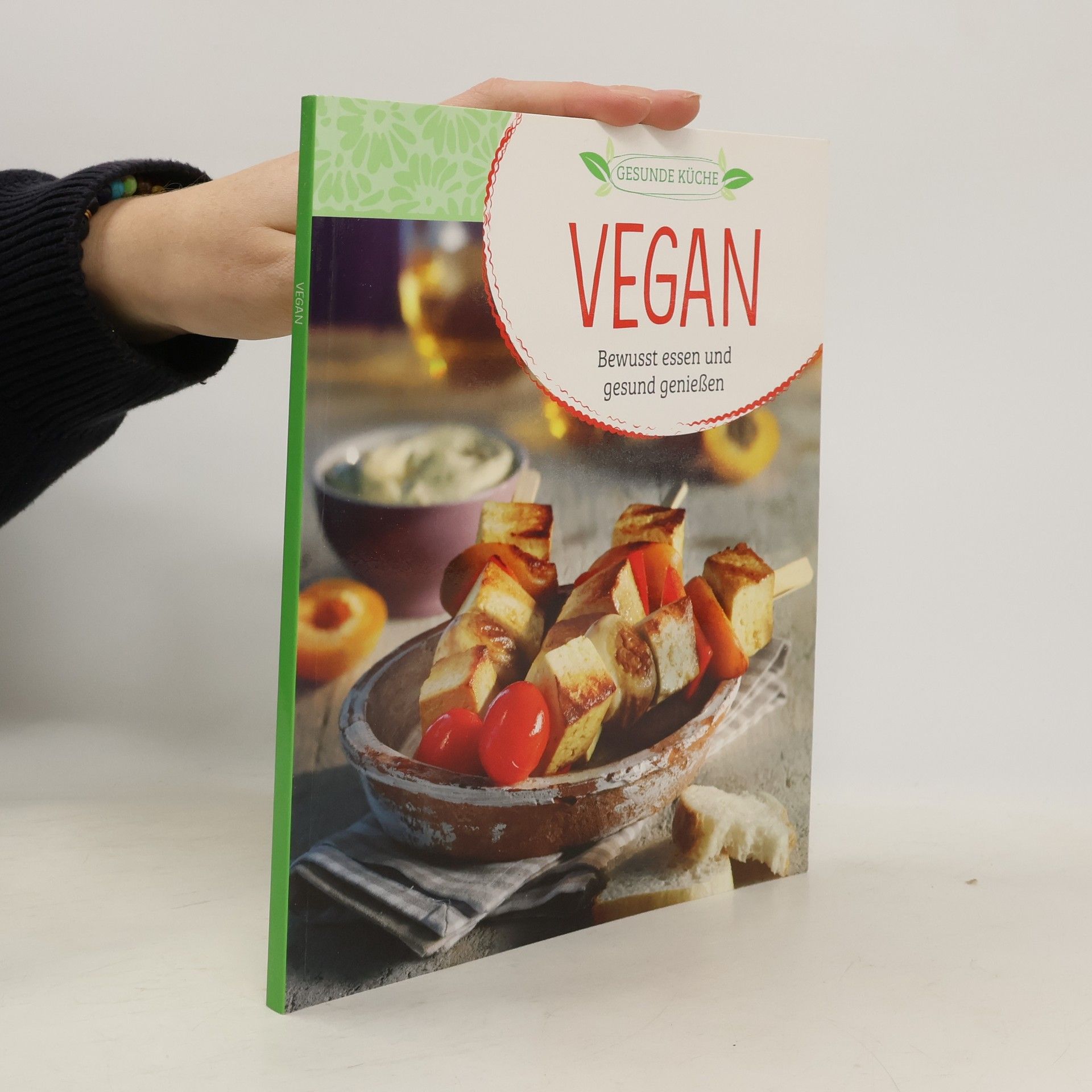 Various authors Vegan. Bewusst essen und gesund genießen