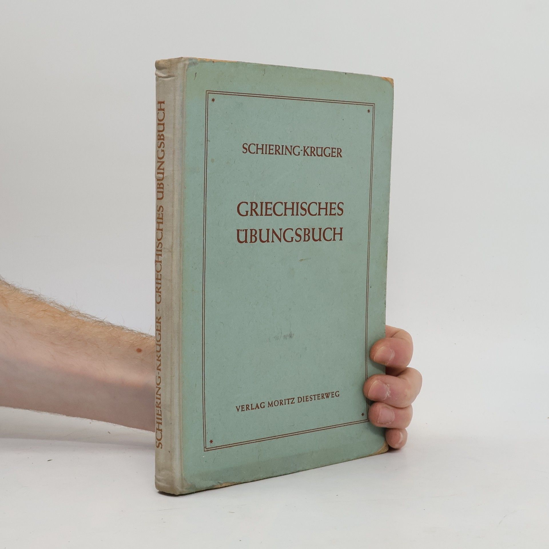 Erwin Schiering Griechisches Übungsbuch
