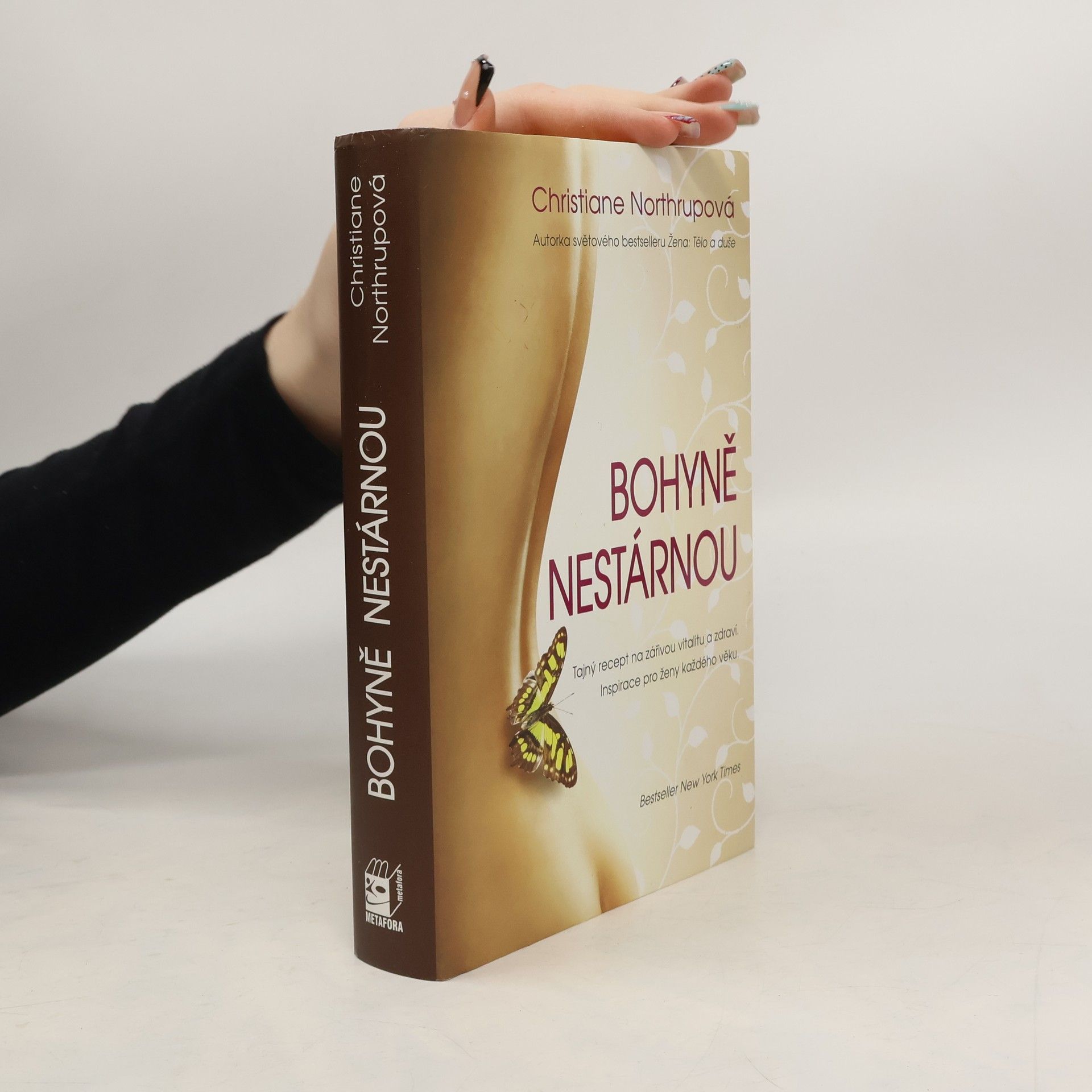 Christiane Northrup Bohyně nestárnou