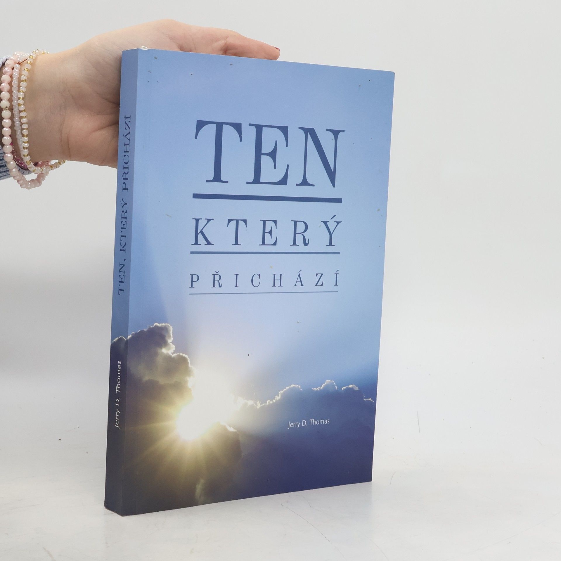 Jerry D. Thomas Ten, který přichází