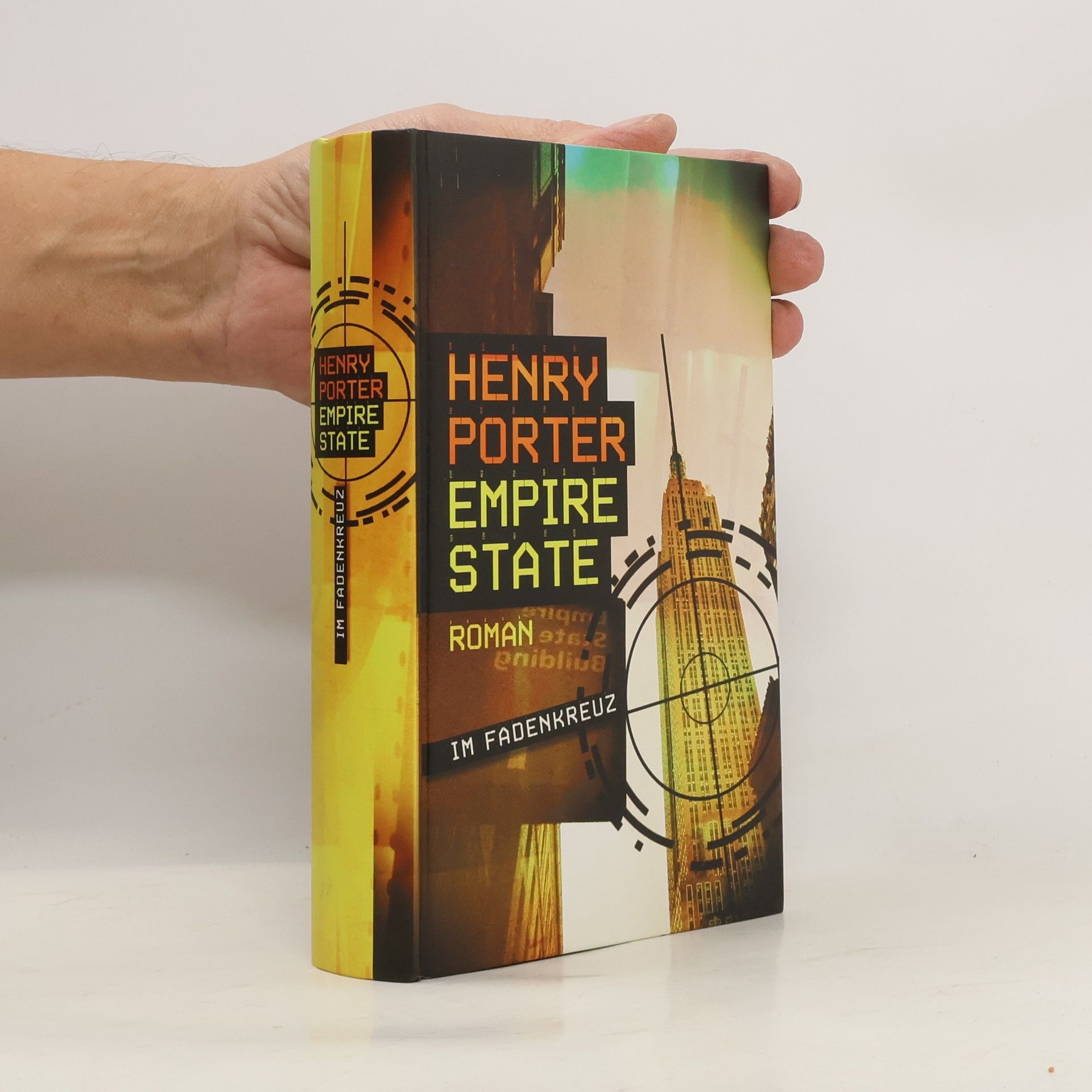 Empire state. Im Fadenkreuz