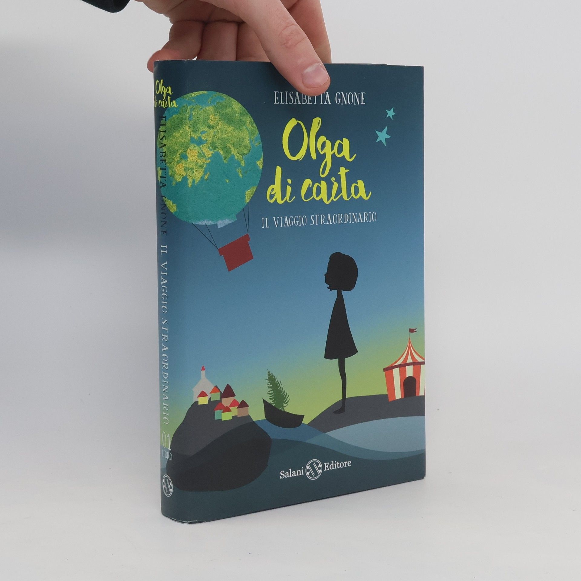 Elisabetta Gnone Il viaggio straordinario. Olga di carta