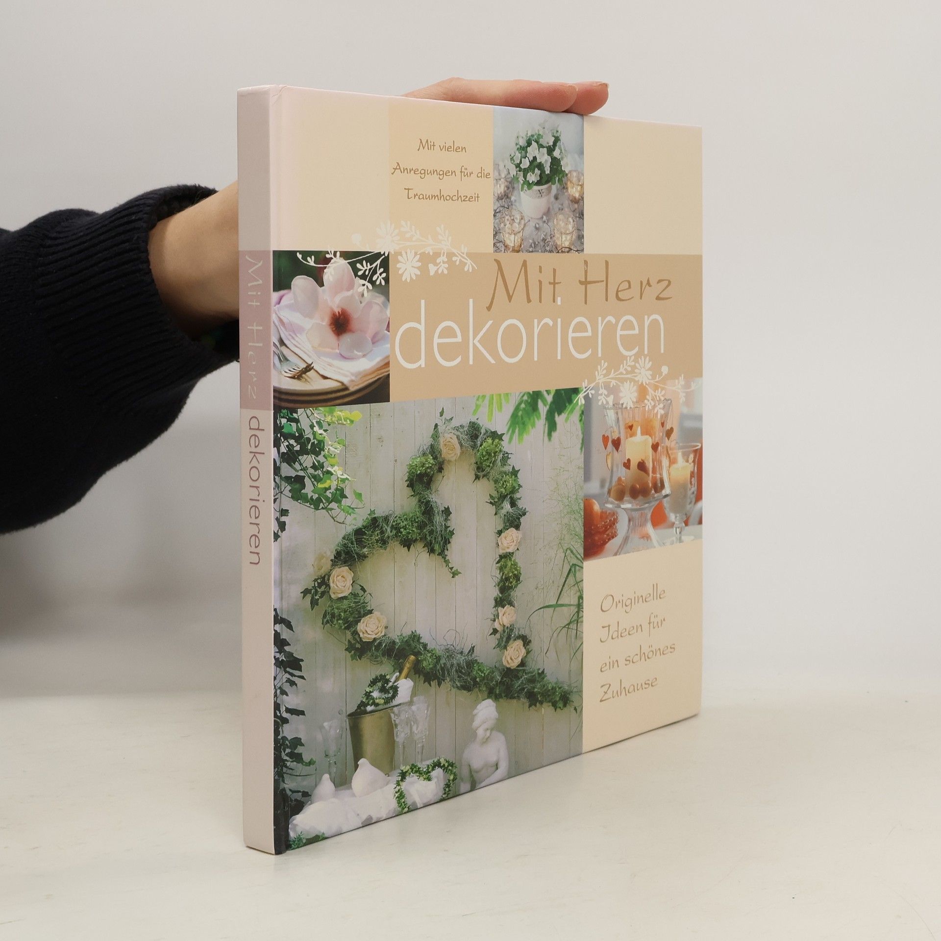 Autorenkollektiv Mit Herz dekorieren