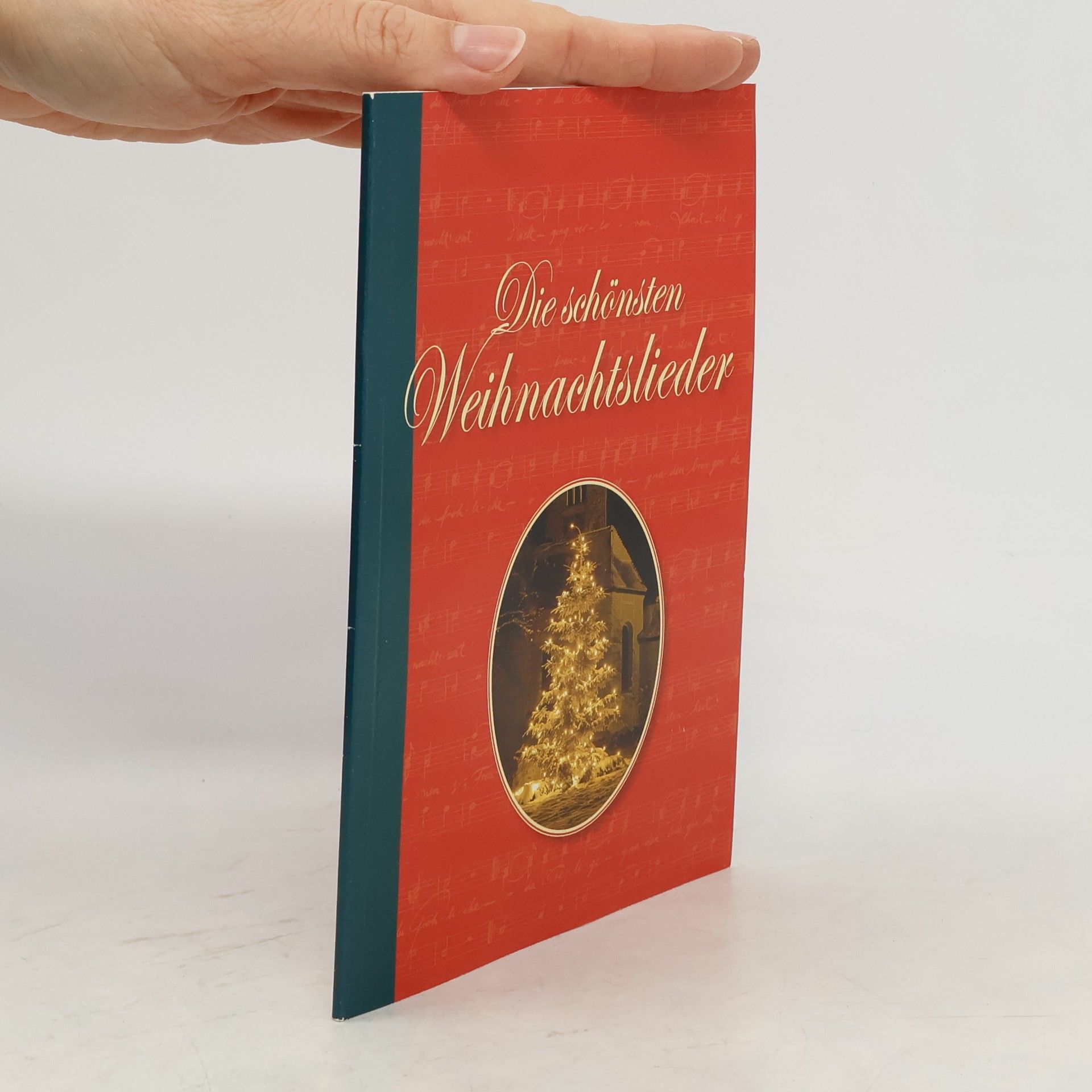 Kolektív autorov Die schönsten Weihnachtslieder