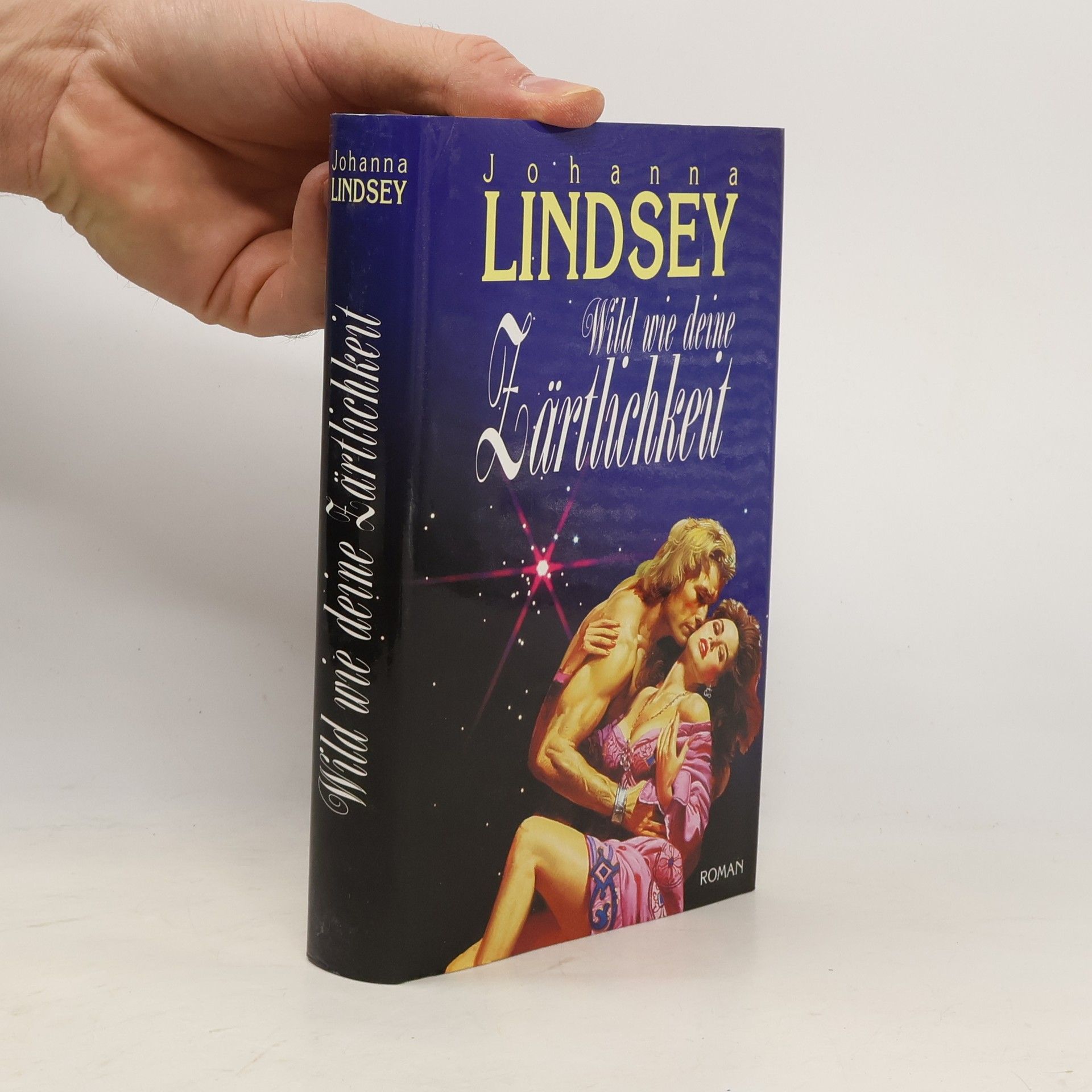 Johana Lindseyová Wild wie deine Zärtlichkeit