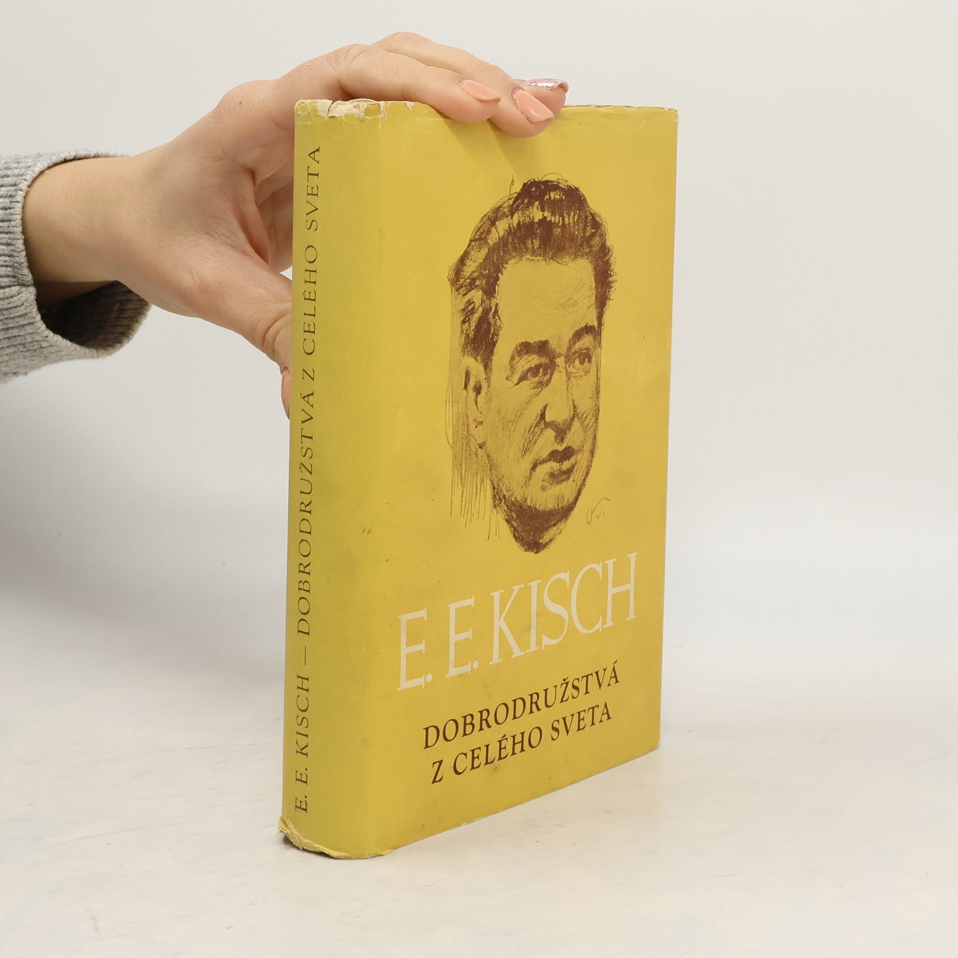 Egon Erwin Kisch Dobrodružstvá z celého sveta