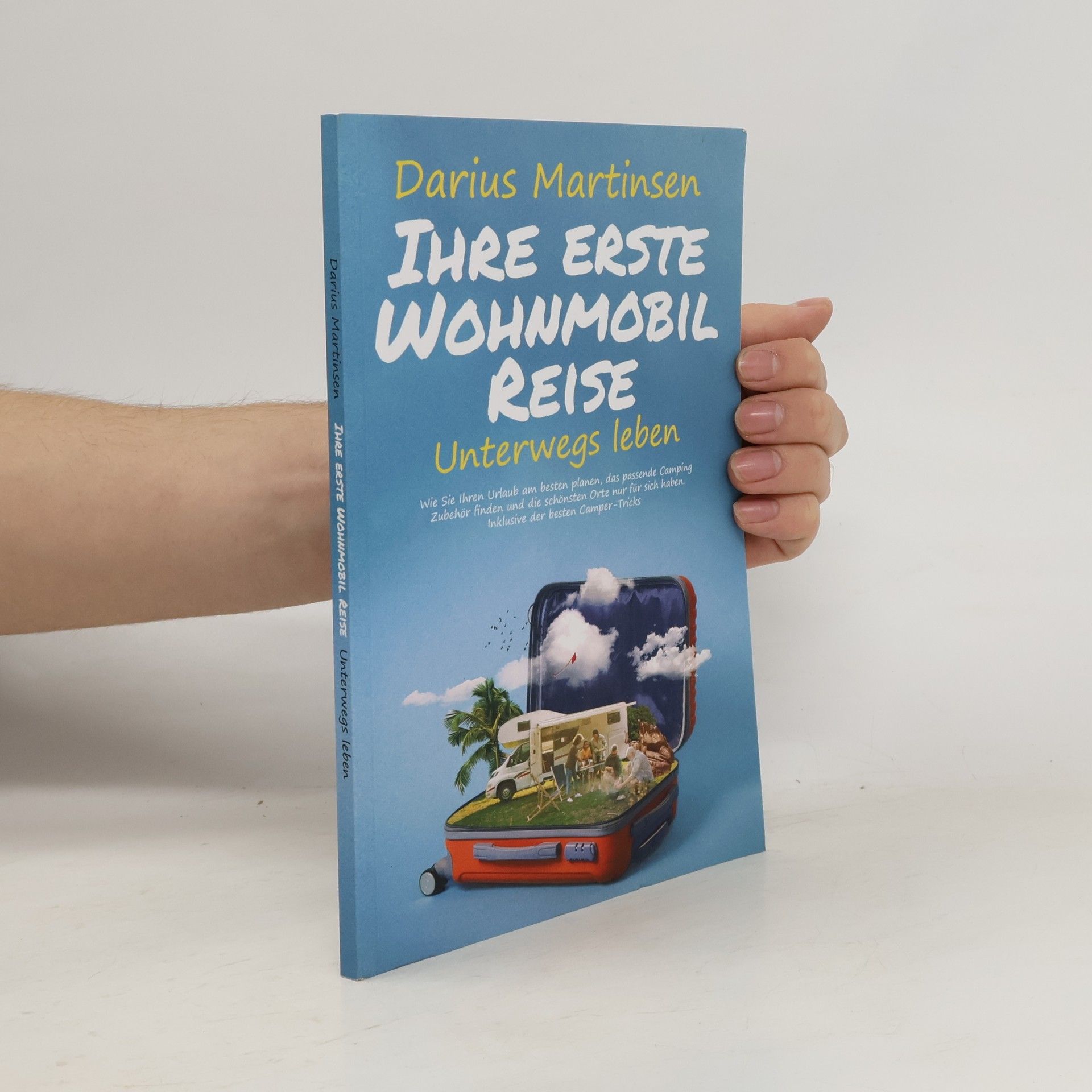 Darius Martinsen Ihre erste Wohnmobil-Reise