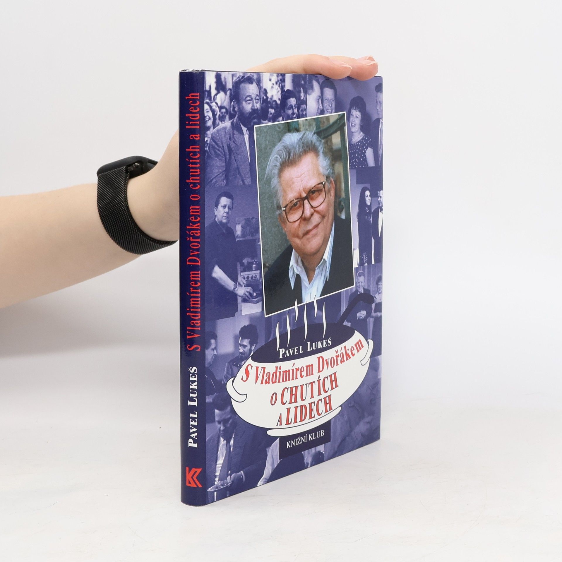 Vladimír Dvořák S Vladimírem Dvořákem o chutích a lidech