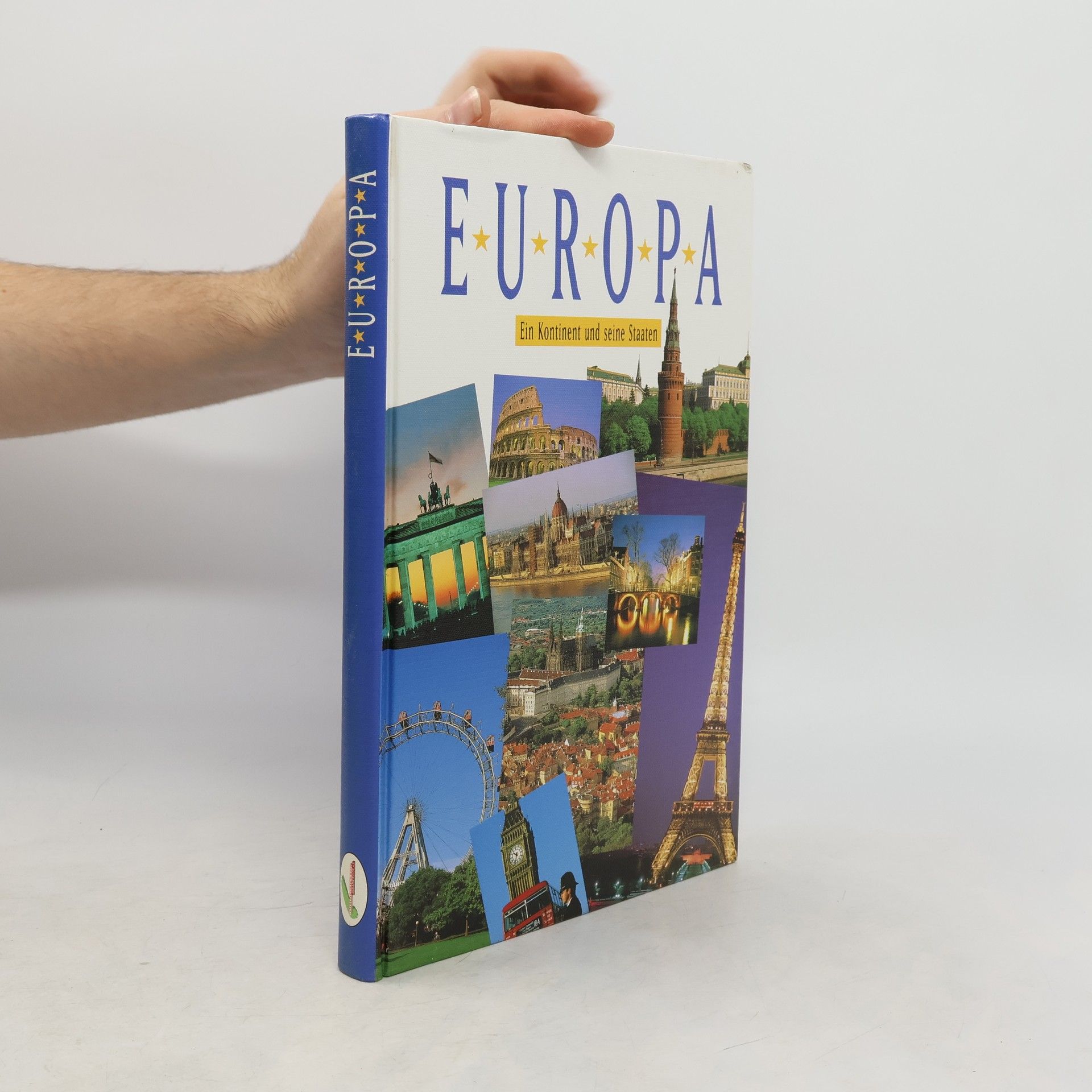 Auteurscollectief Europa. Ein Kontinent und seine Staaten