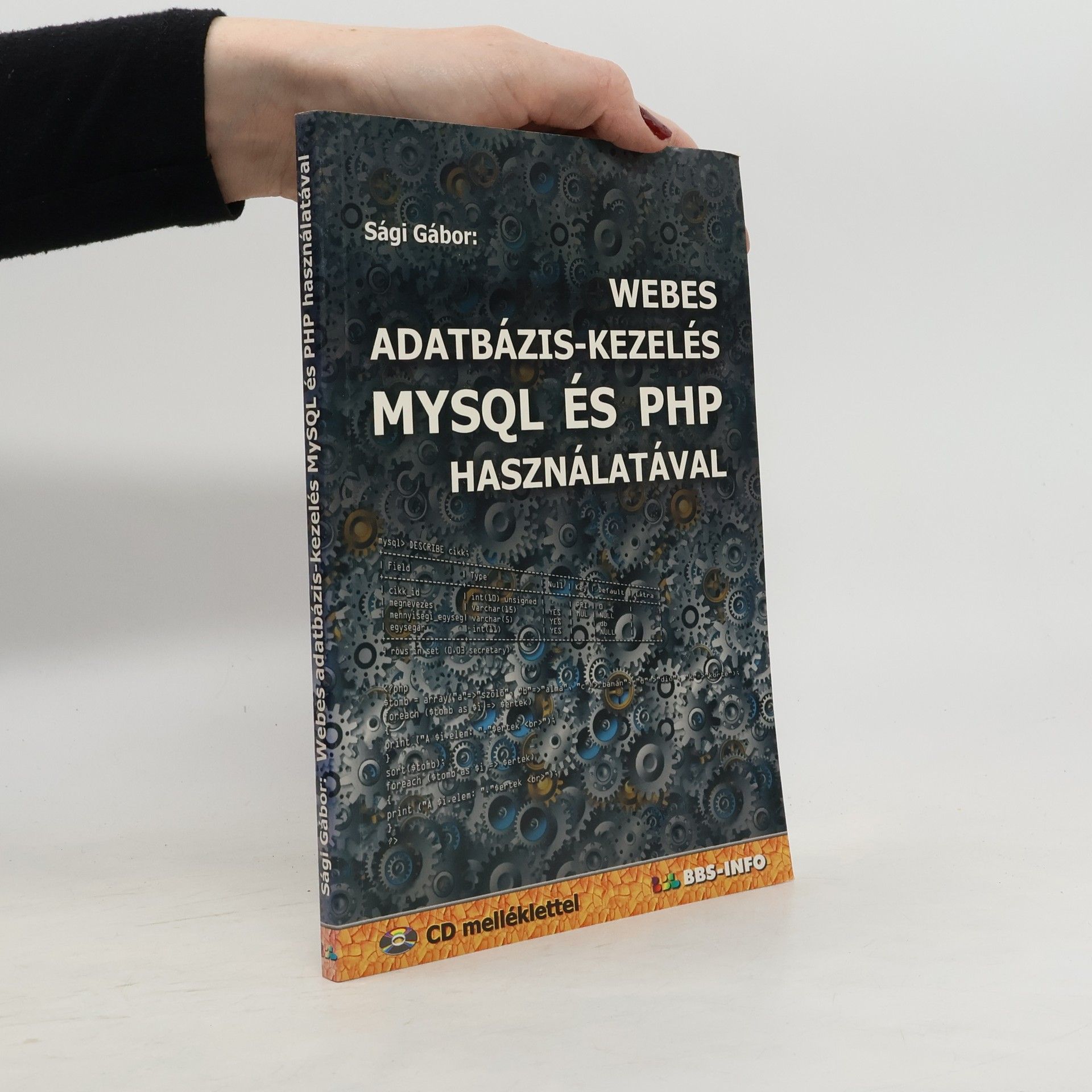 Sági Gábor Webes adatbázis-kezelés MySQL és PHP használatával