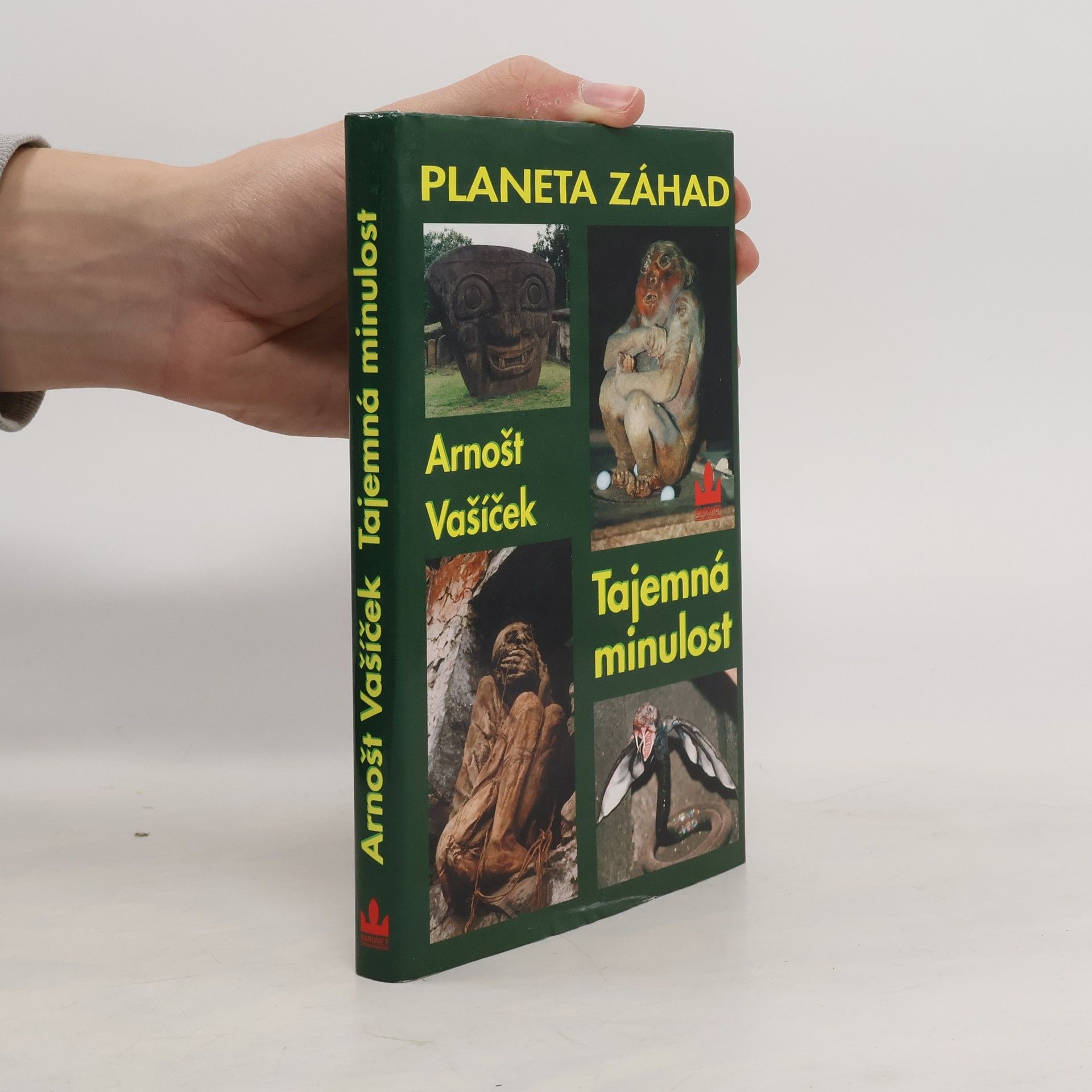 Arnošt Vašíček Planeta záhad I. Tajemná minulost