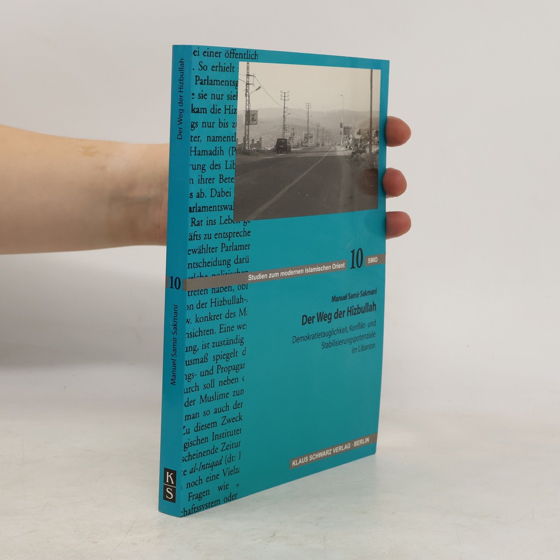 Manuel Samir Sakmani Der Weg Der Hizbullah