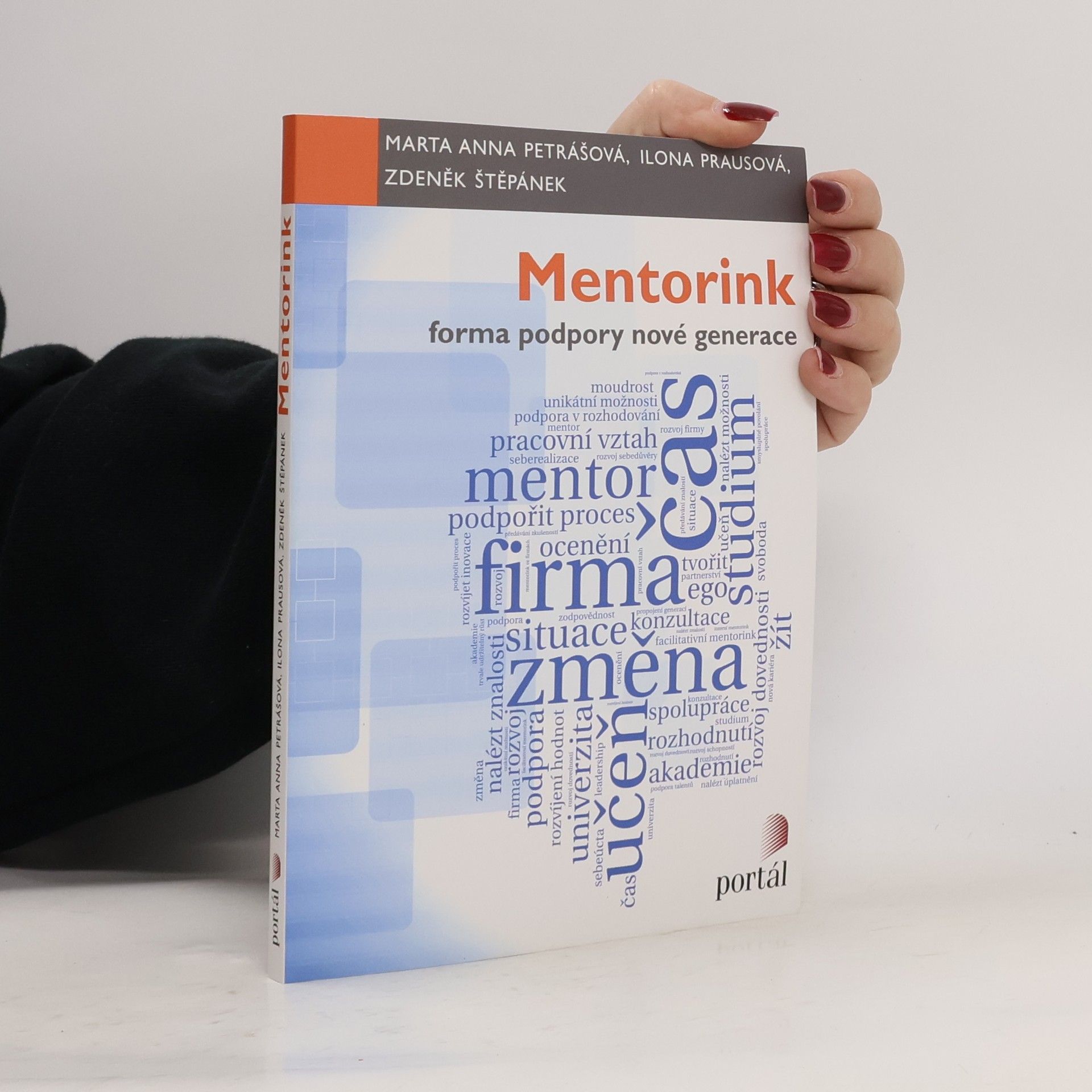 Marta Anna Petrášová Mentorink – forma podpory nové generace