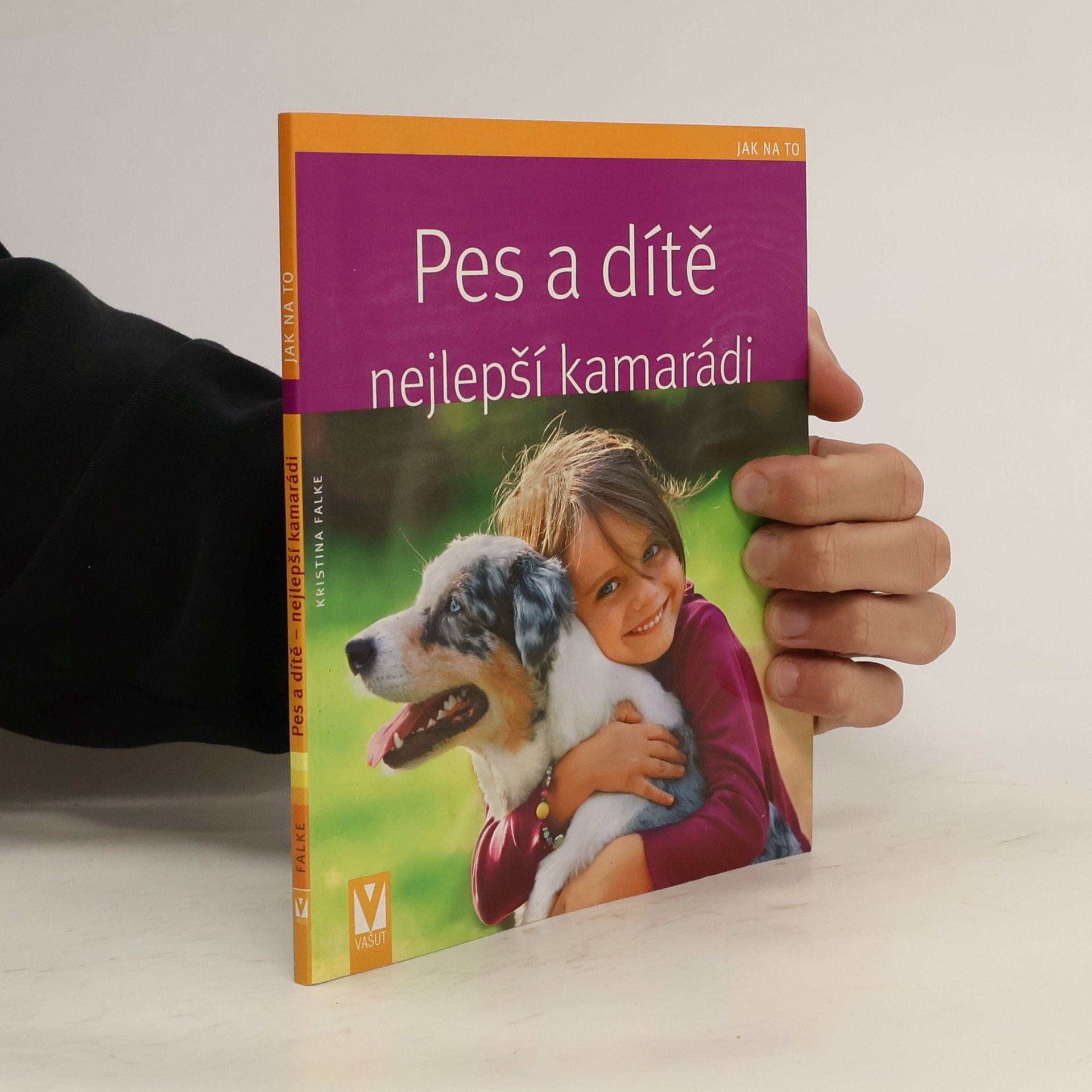Pes a dítě - nejlepší kamarádi