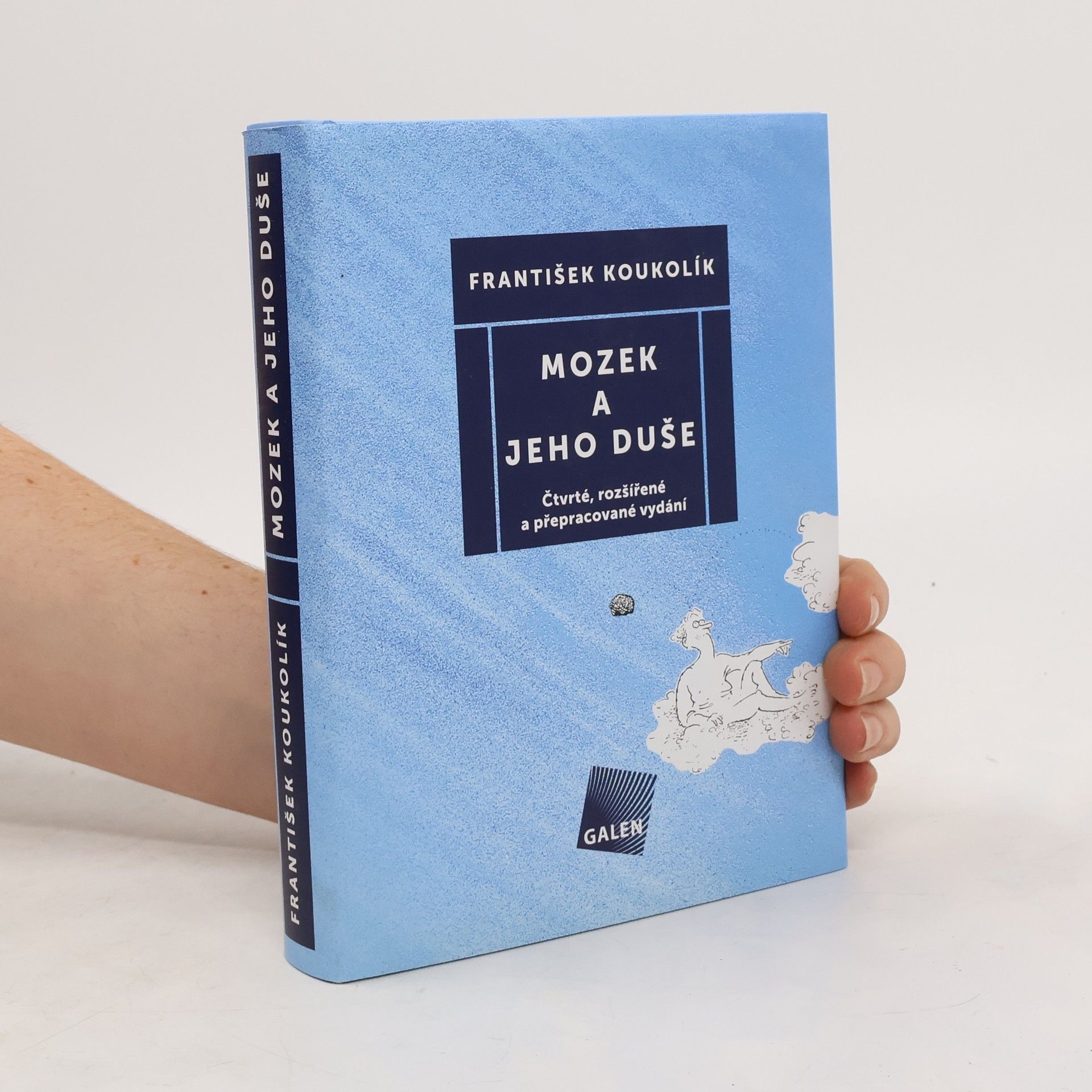 František Koukolík Mozek a jeho duše