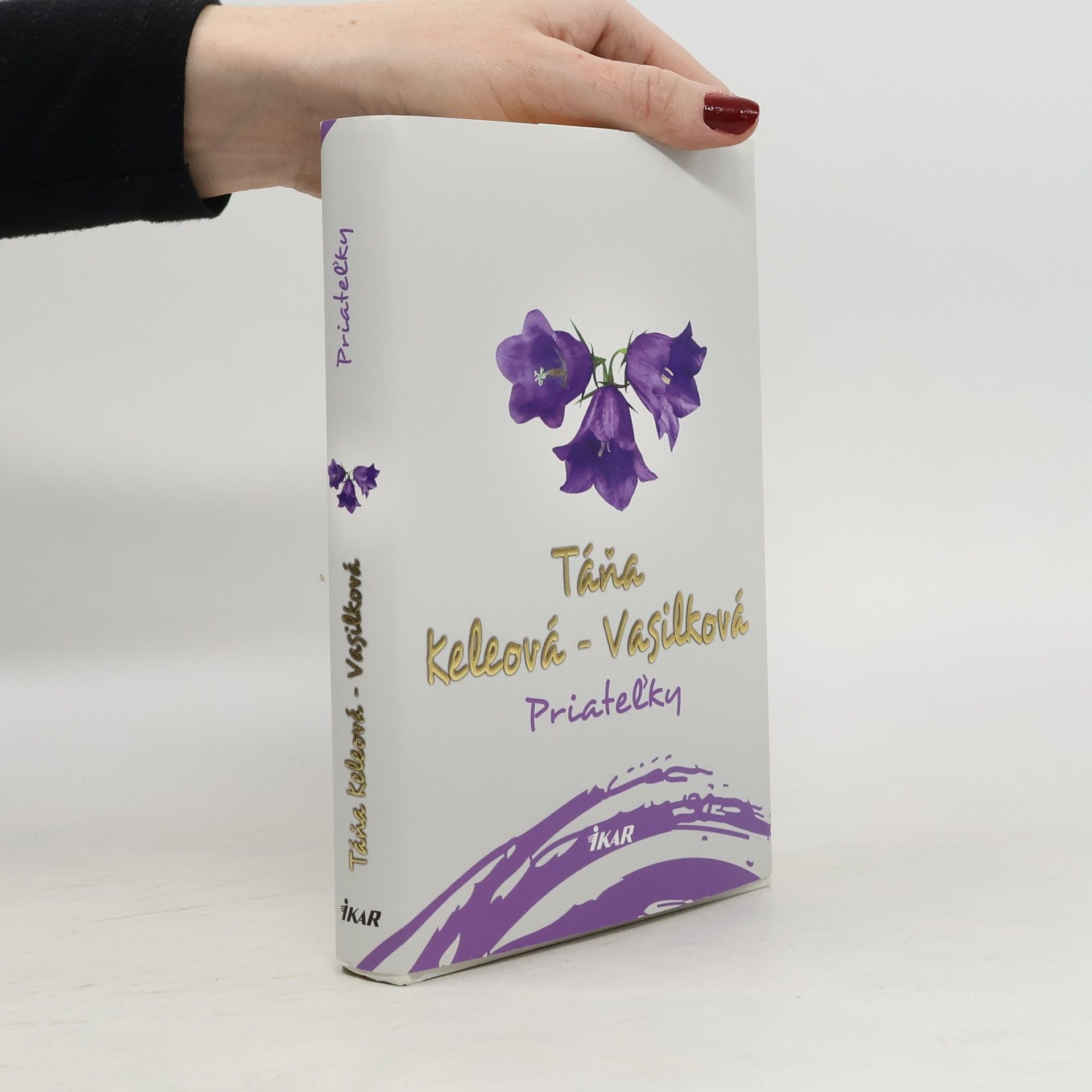 Táňa Keleová-Vasilková Priateľky