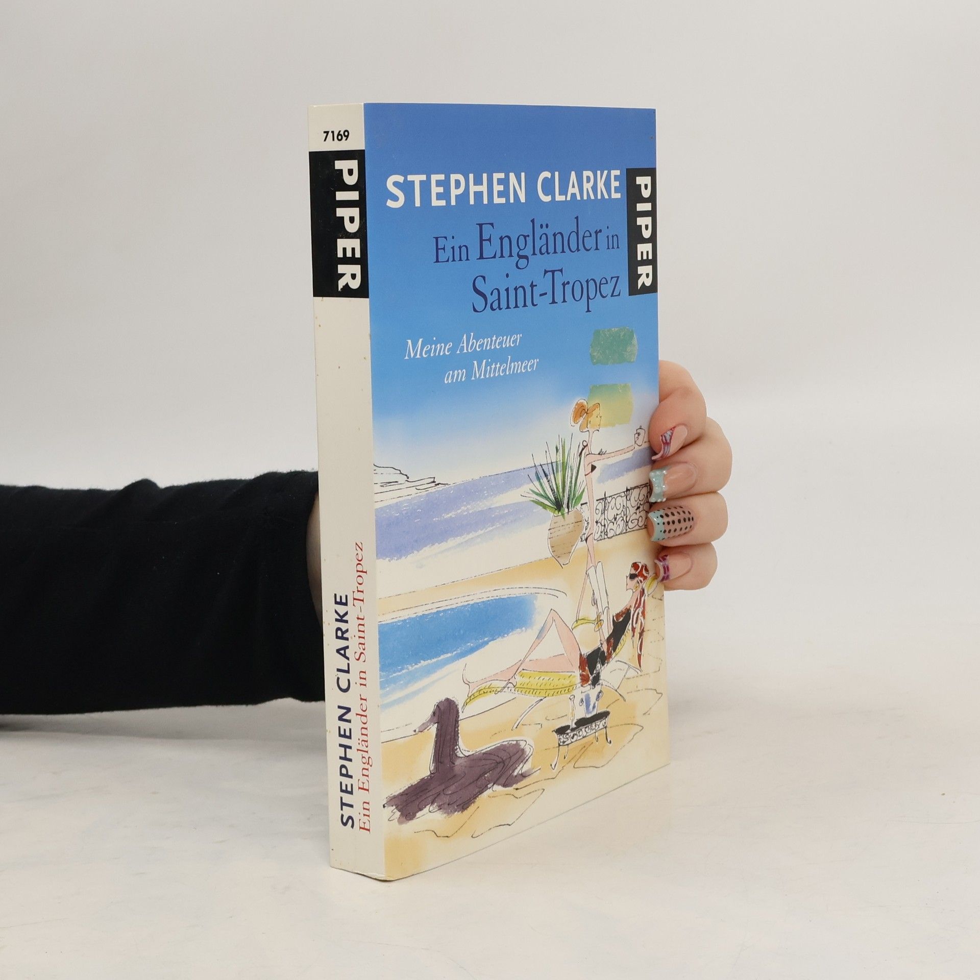 Stephen Clarke Ein Engländer in Saint-Tropez