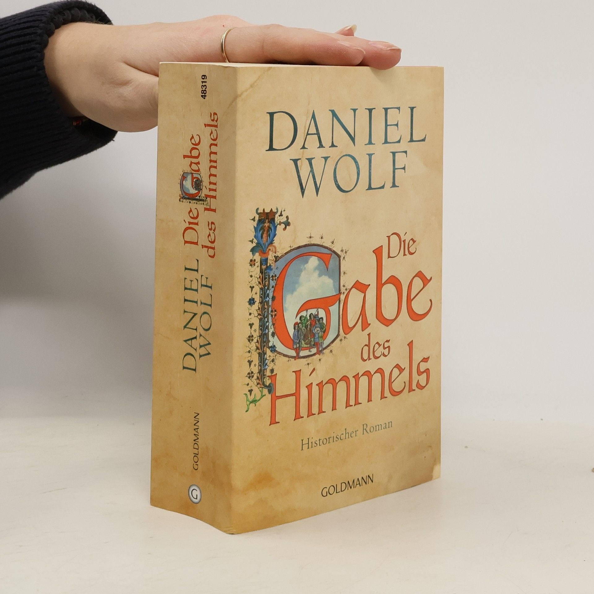 Daniel Wolf Die Gabe des Himmels