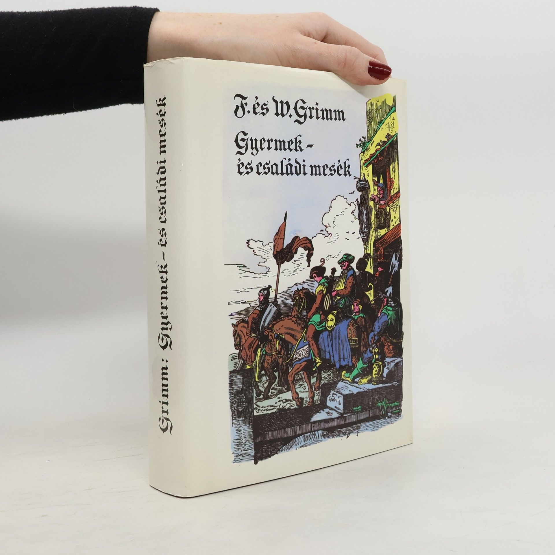 Jacob Grimm Gyermek- és családi mesék