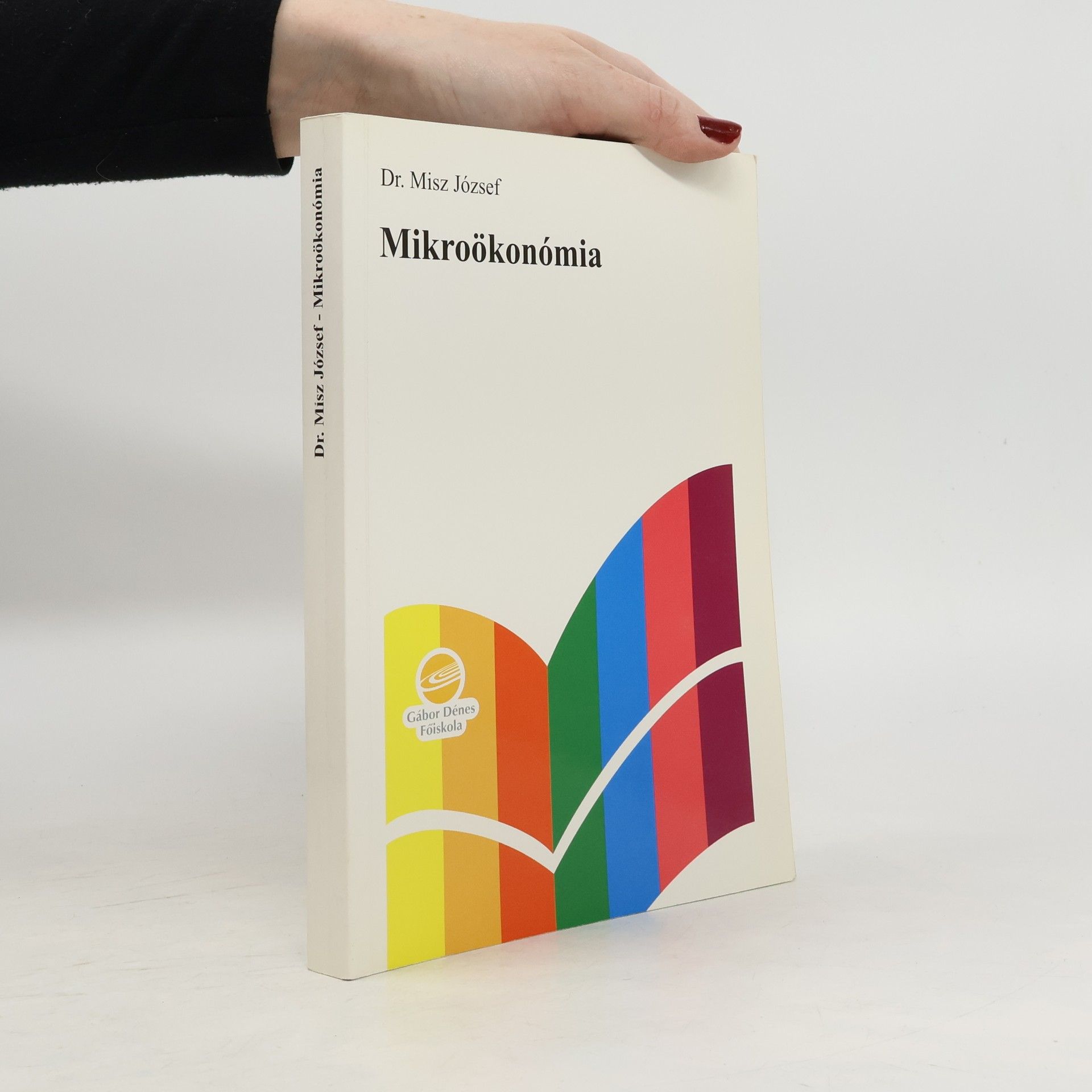 Misz József Mikroökonómia