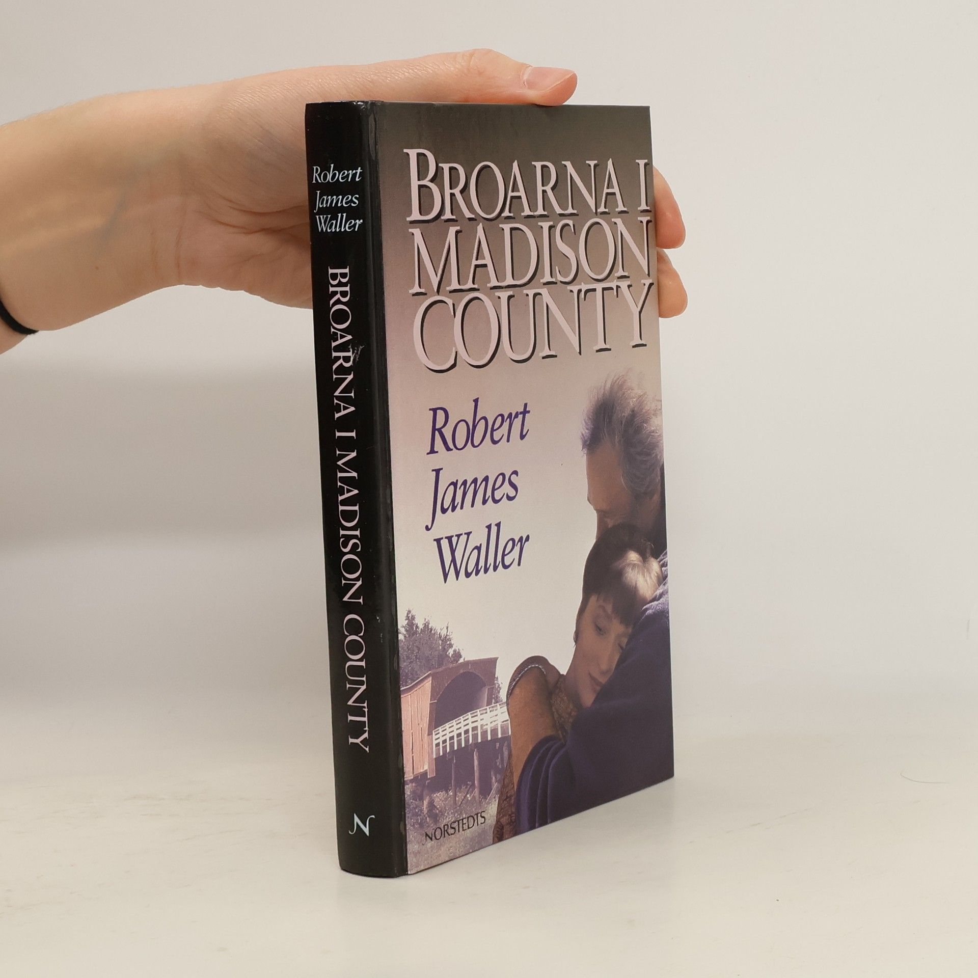 Robert James Waller Broarna i Madison County