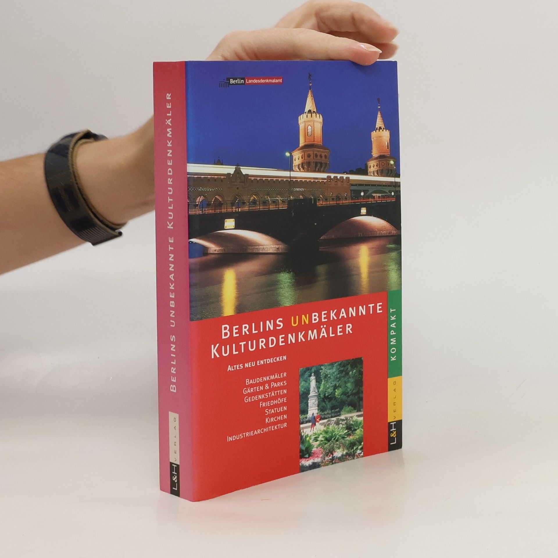 Berlins unbekannte Kulturdenkmäler