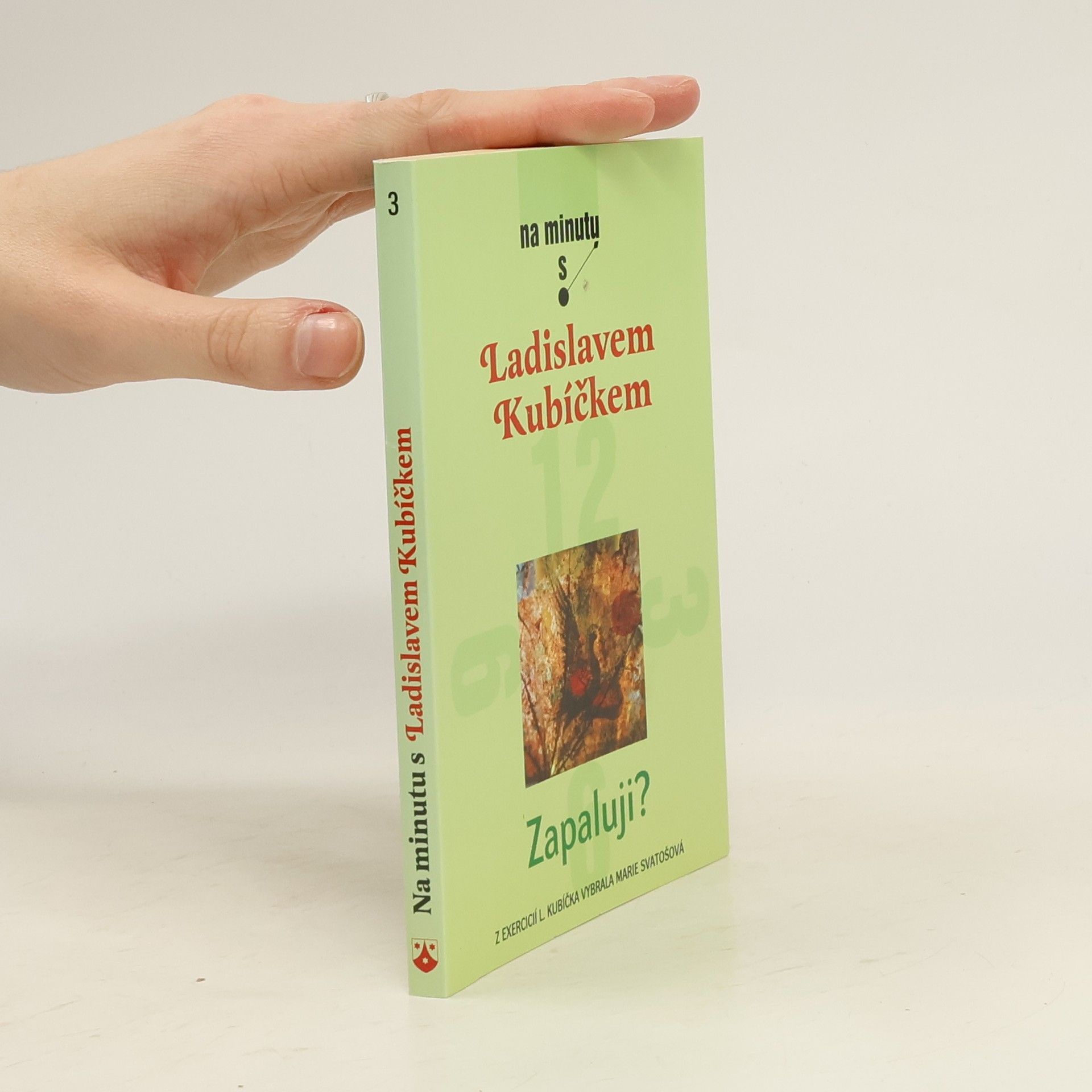 Ladislav Kubíček Zapaluji?