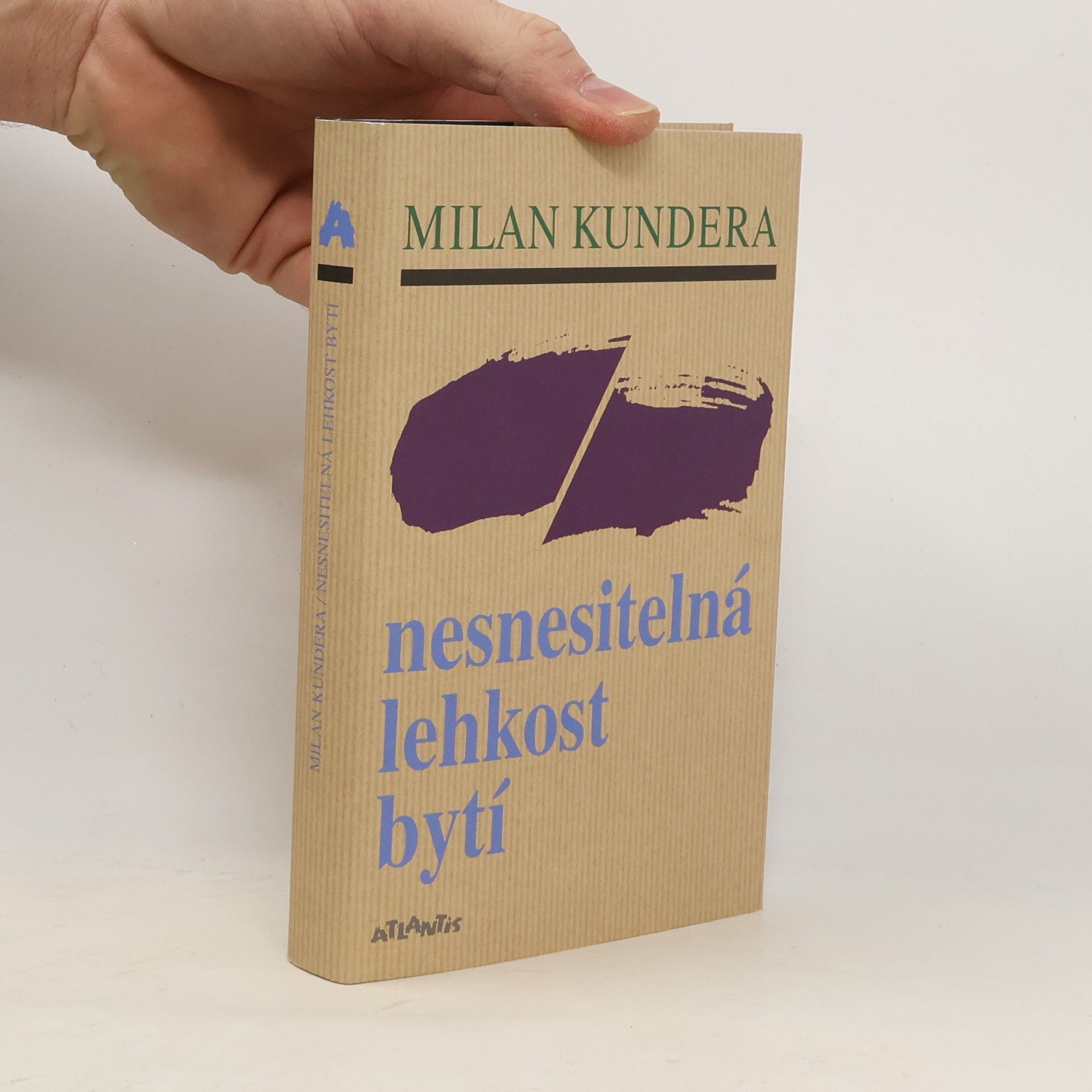 Milan Kundera Nesnesitelná lehkost bytí