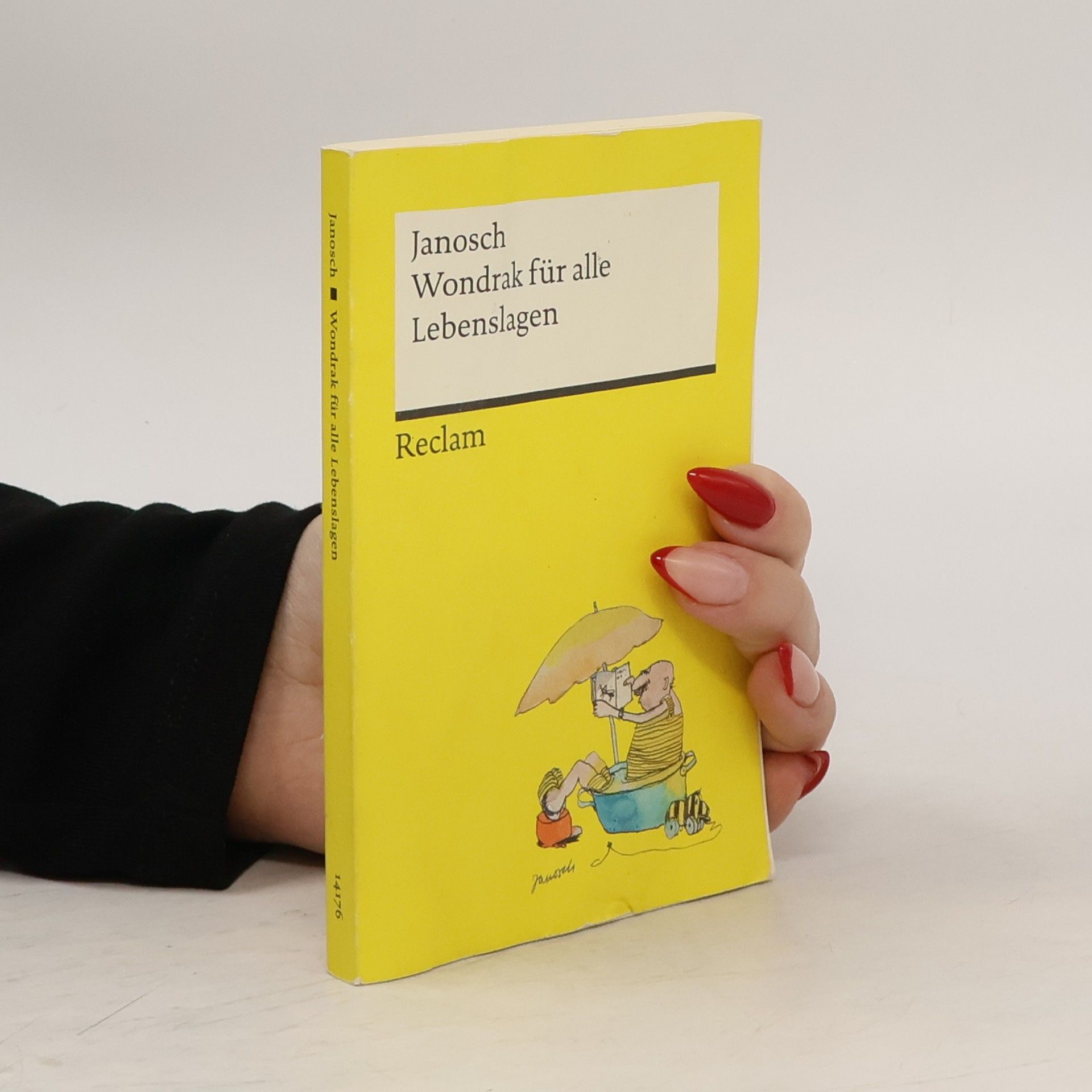 Janosch: Wondrak für alle Lebenslagen