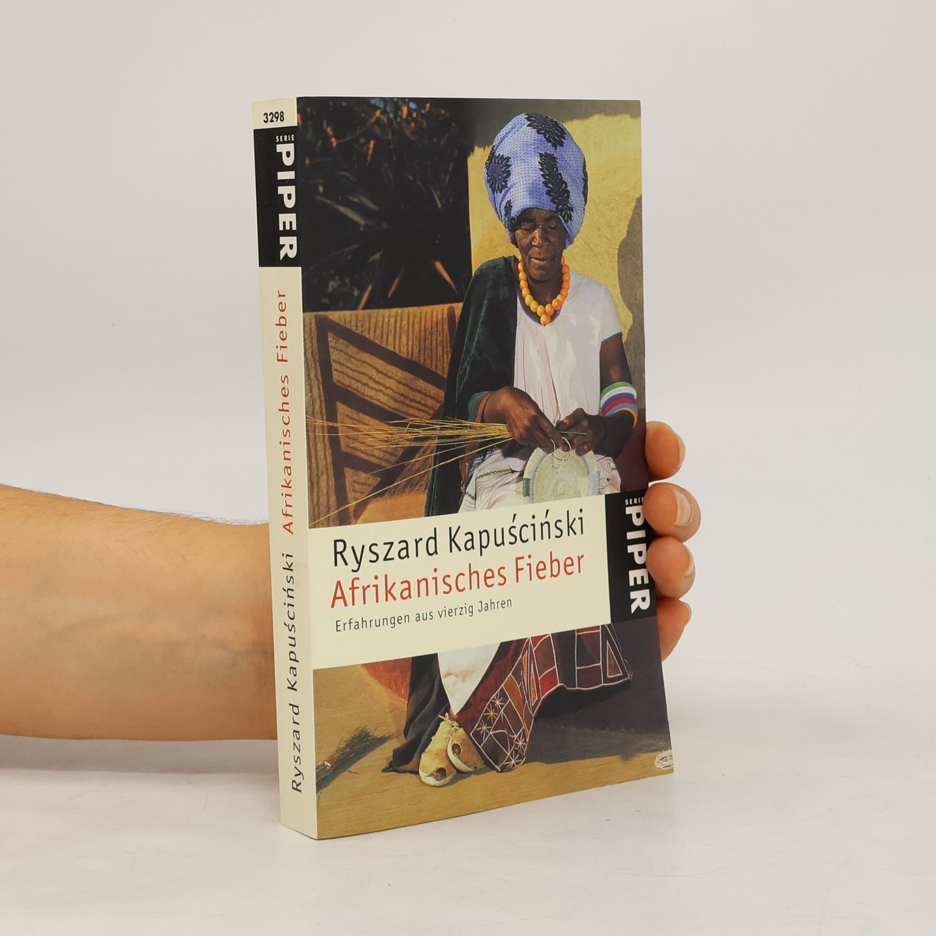 Ryszard Kapuściński Afrikanisches Fieber