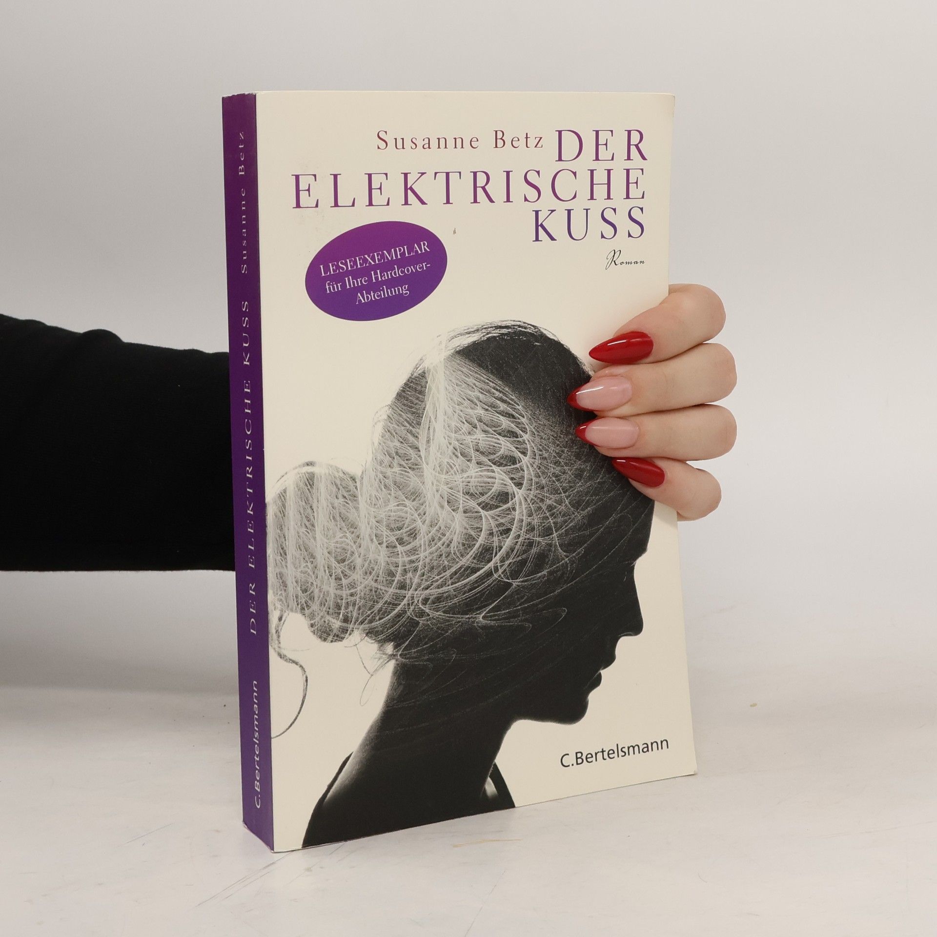 Susanne Betz Der elektrische Kuss