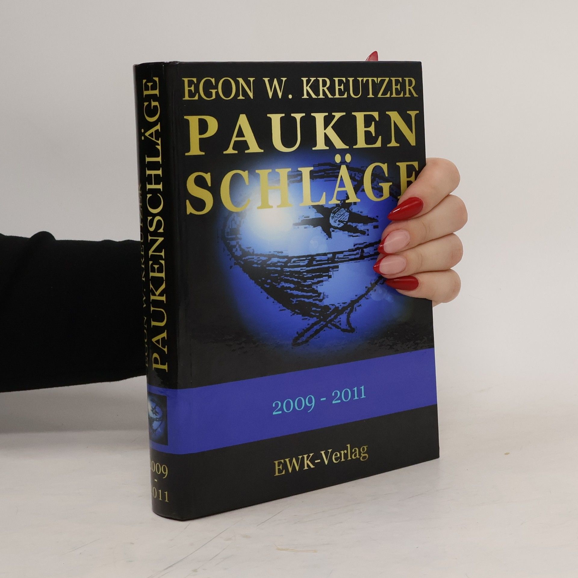 Egon W. Kreutzer Paukenschläge