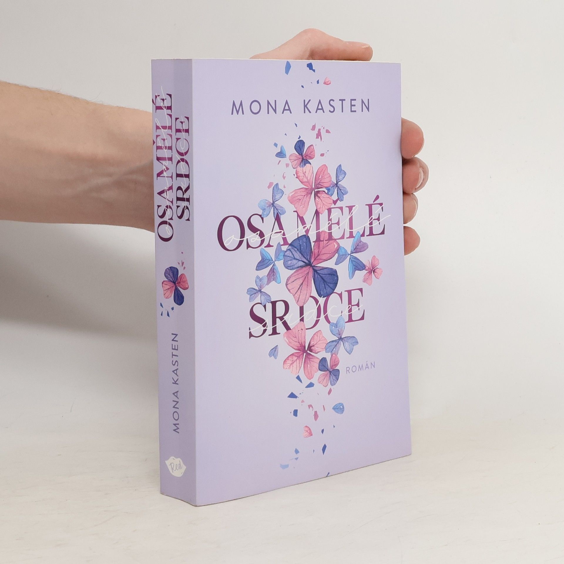 Mona Kasten Osamělé srdce